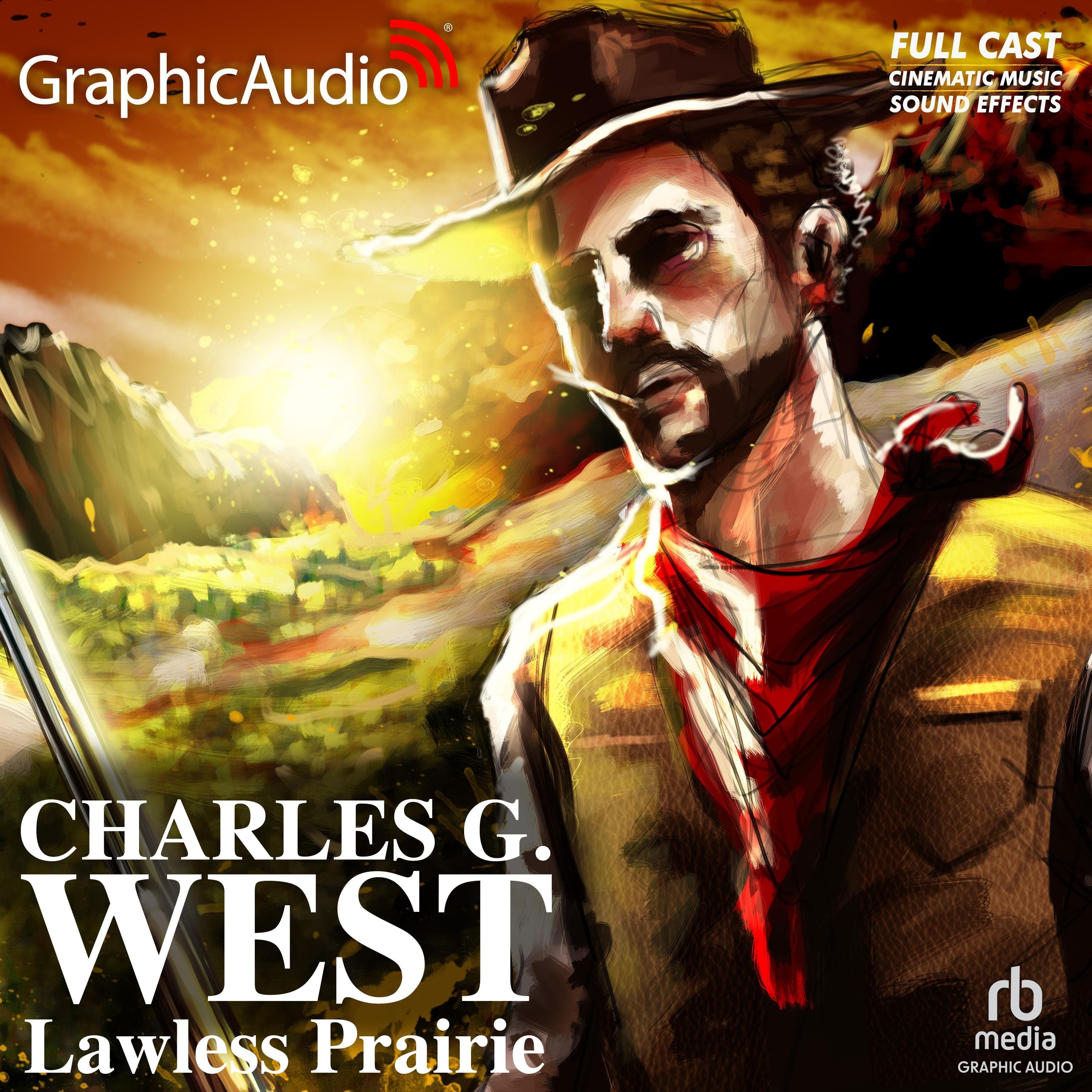 Lawless Prairie [Dramatized Adaptation]