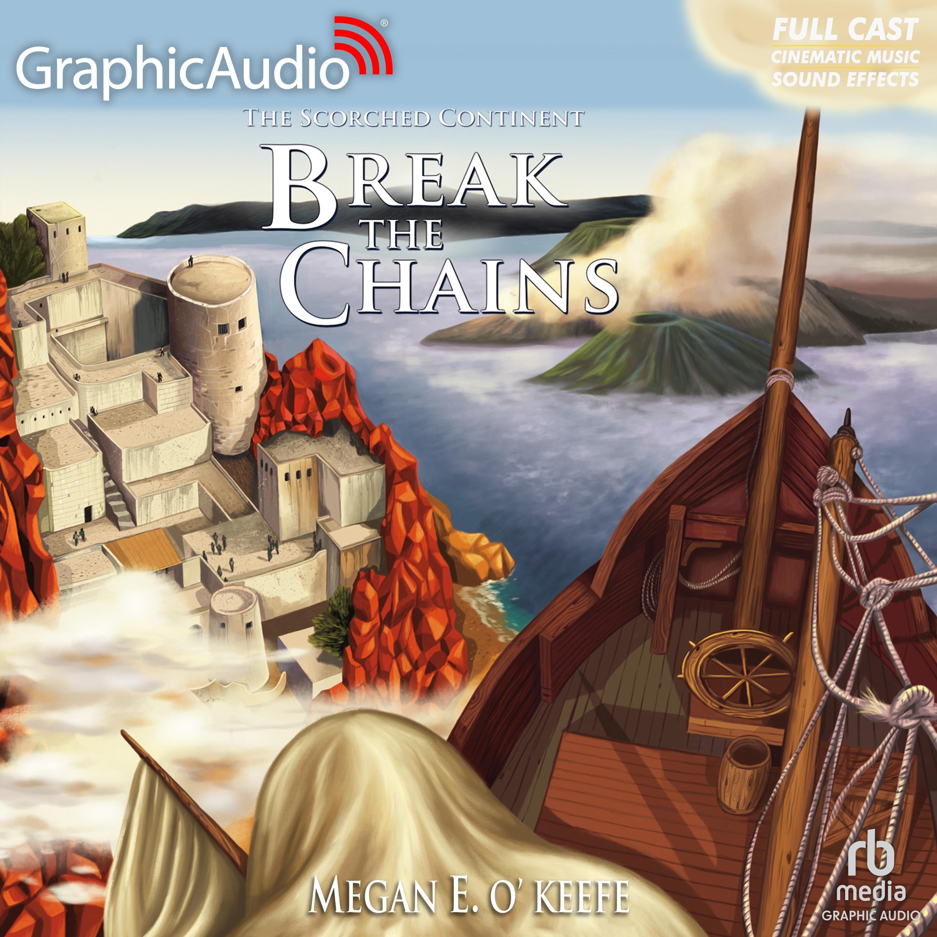 Break the Chains [Dramatized Adaptation]