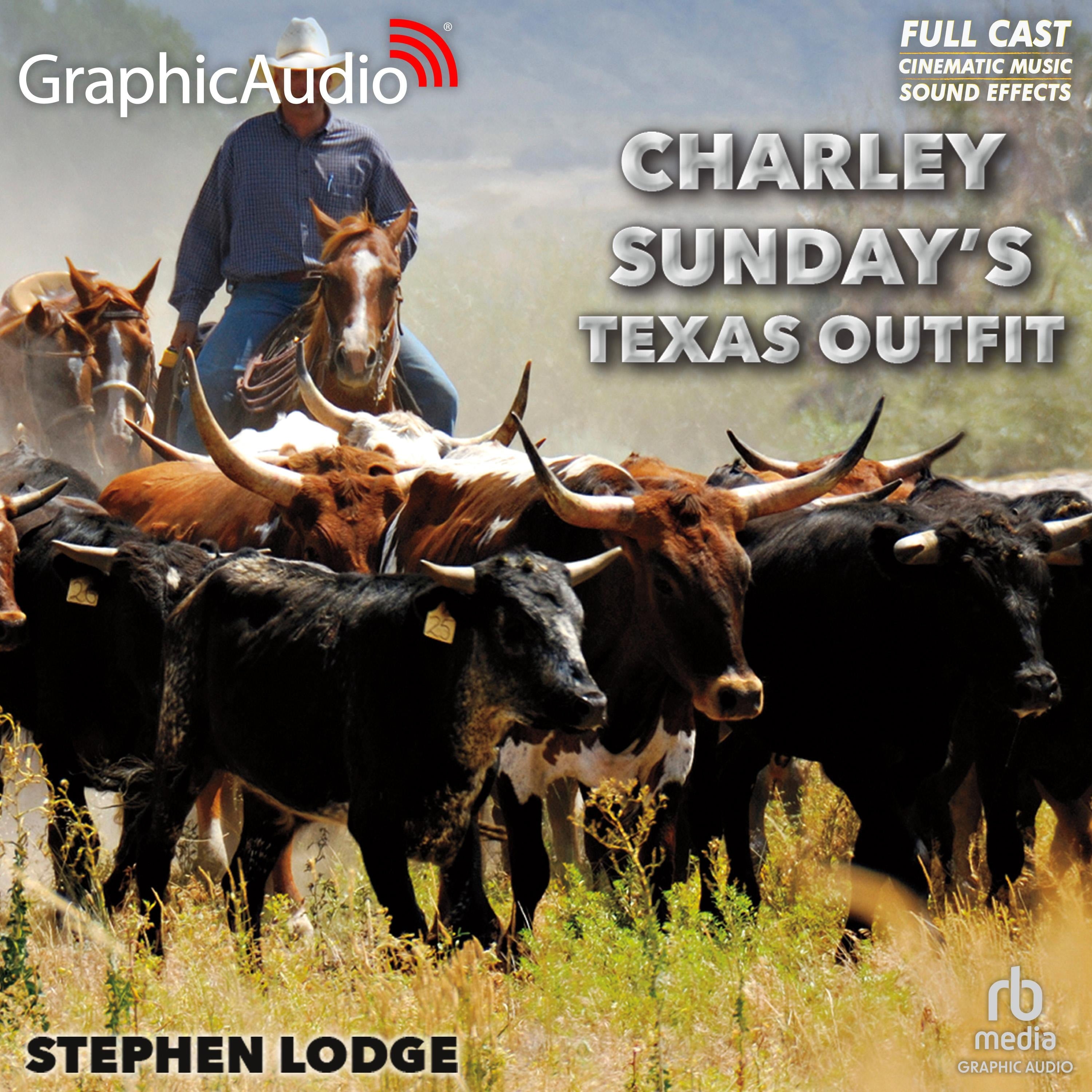 Charley's Sunday Texas Outfit [Dramatized Adaptation]
