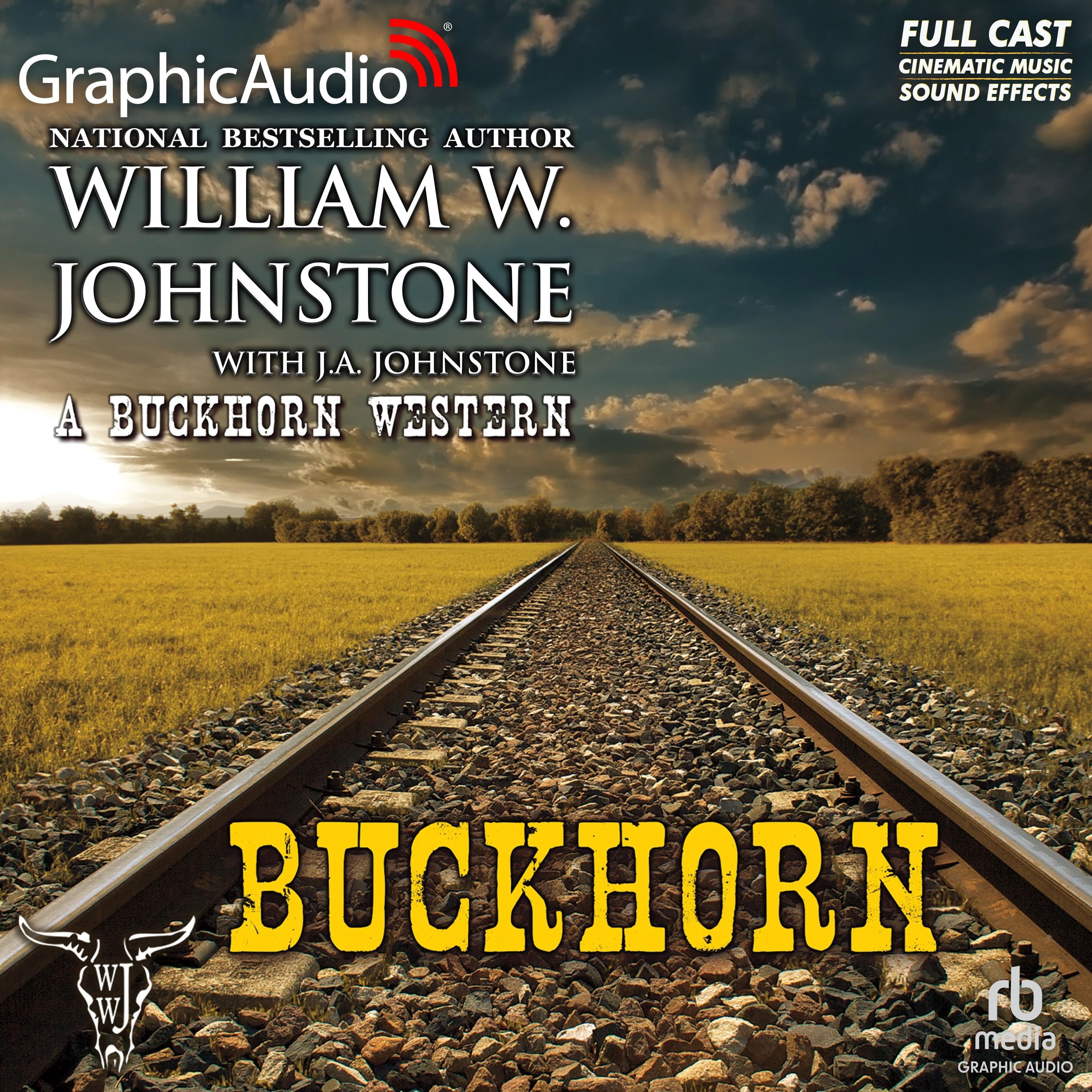 Buckhorn [Dramatized Adaptation]