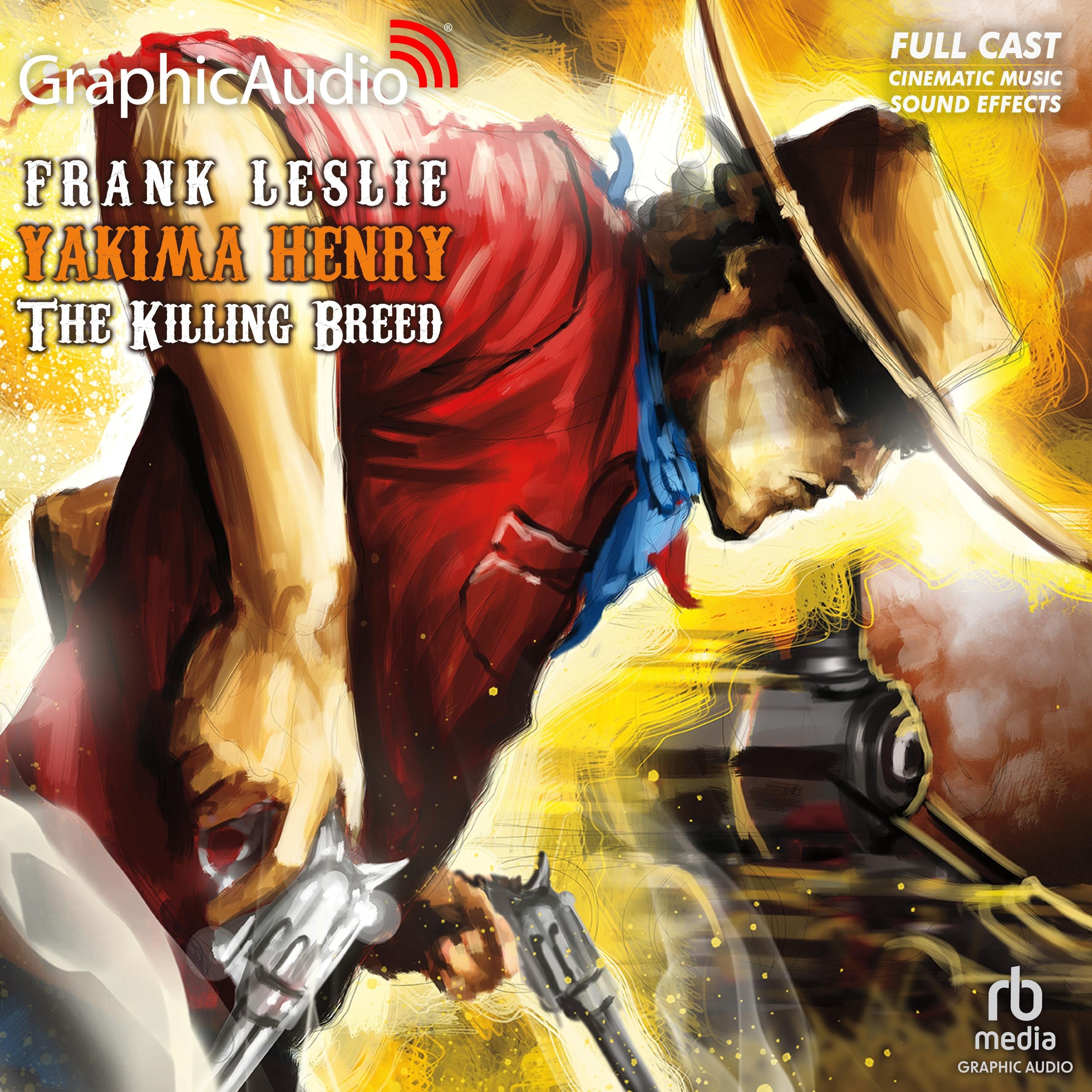 The Killing Breed [Dramatized Adaptation]