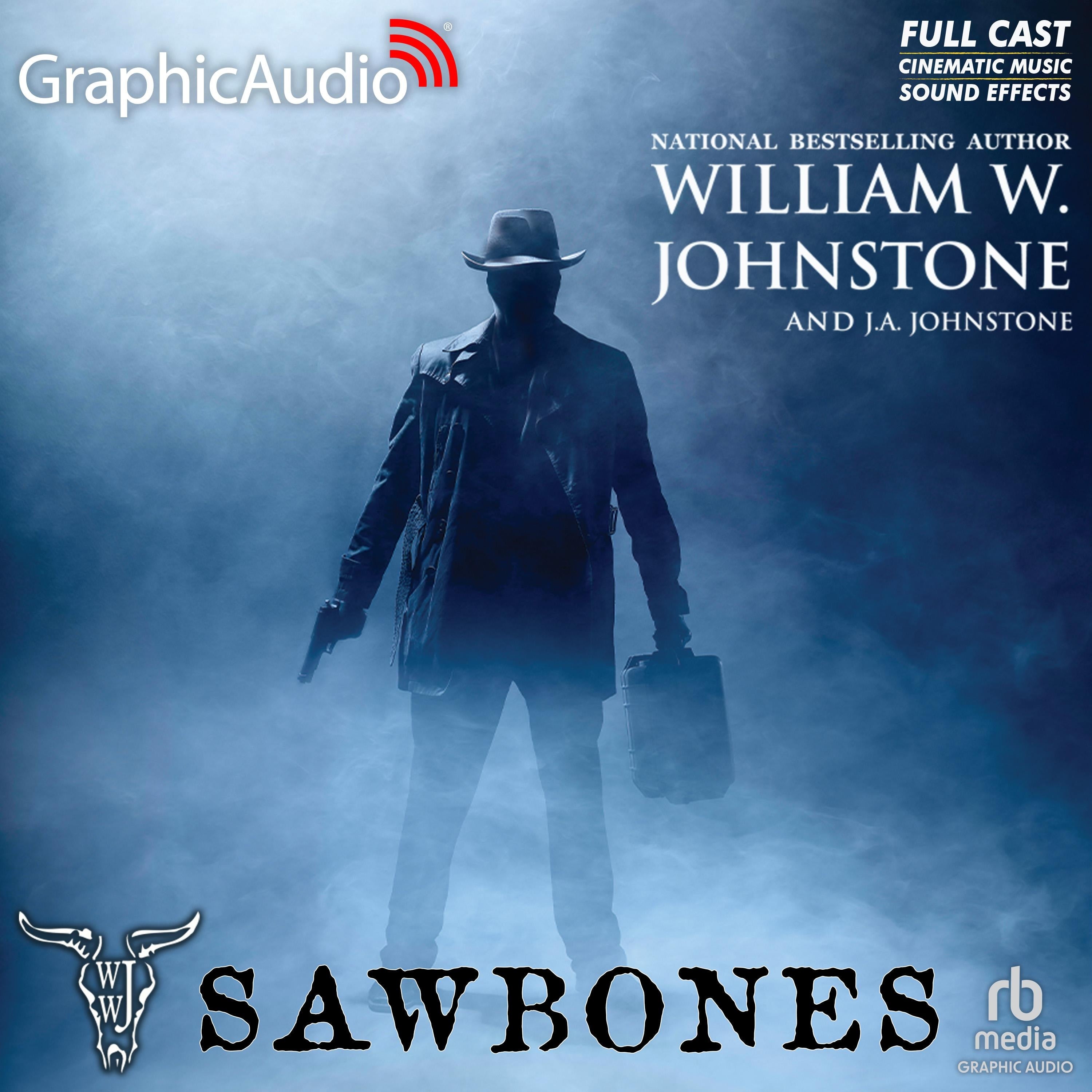 Sawbones [Dramatized Adaptation]