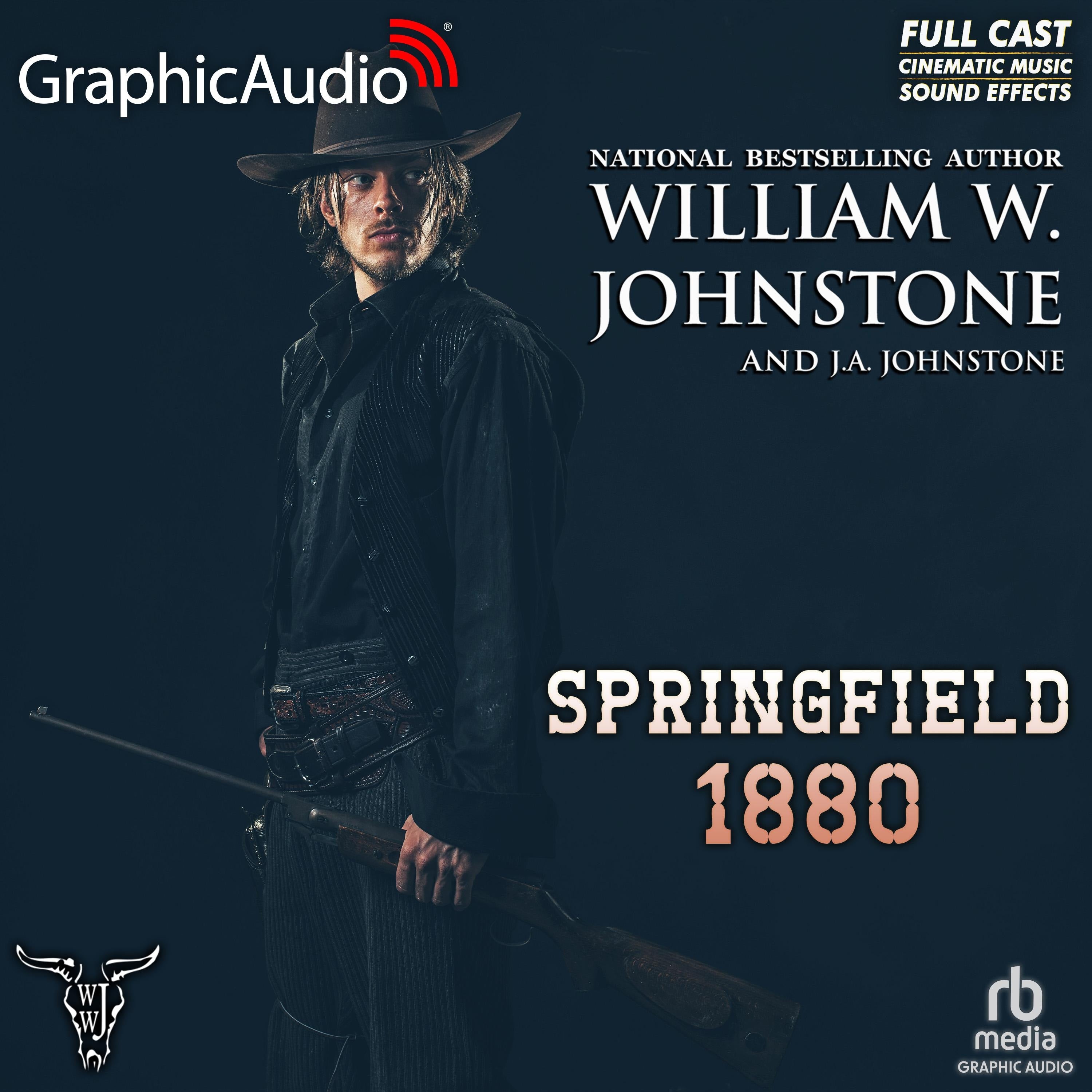 Springfield 1880 [Dramatized Adaptation]