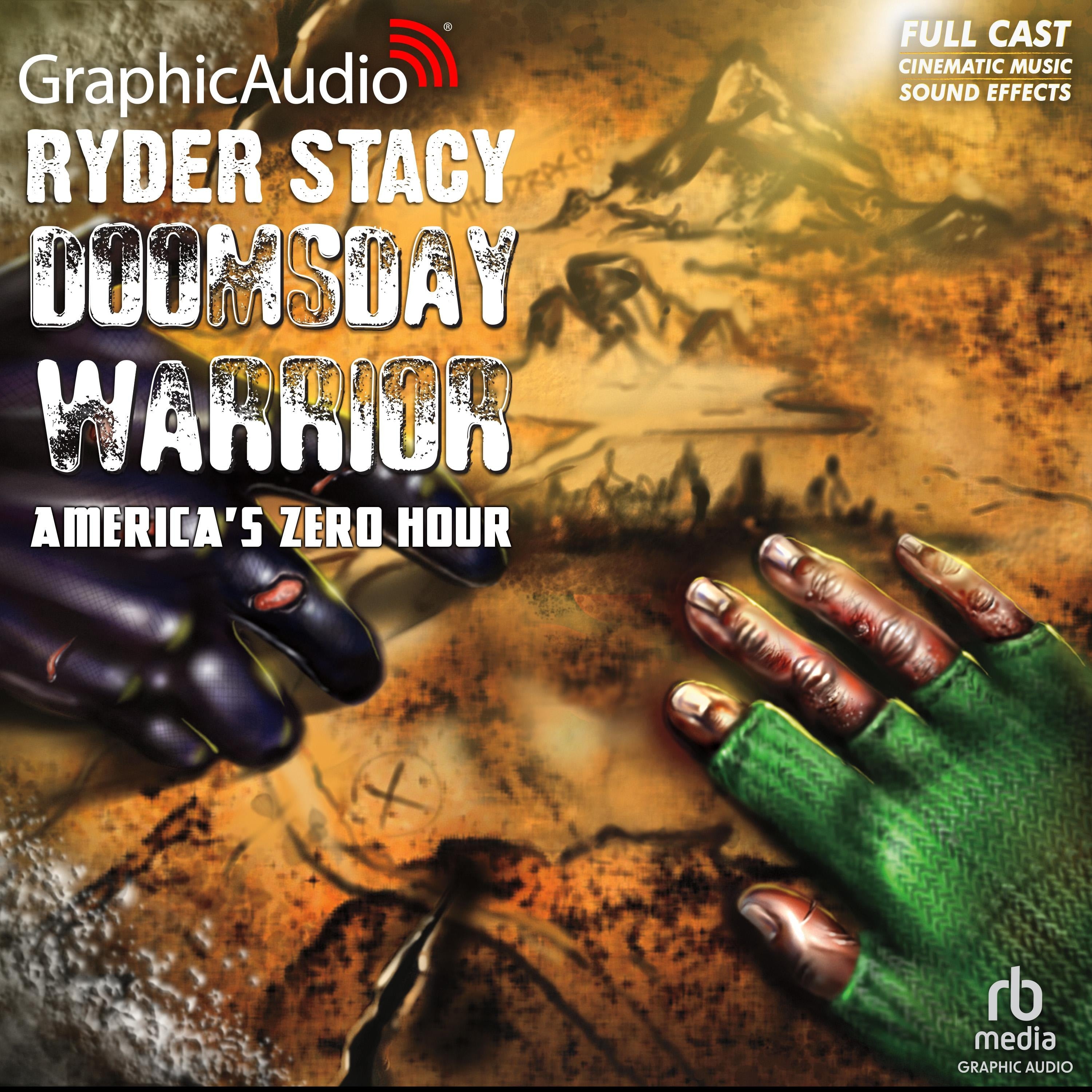 America's Zero Hour [Dramatized Adaptation]