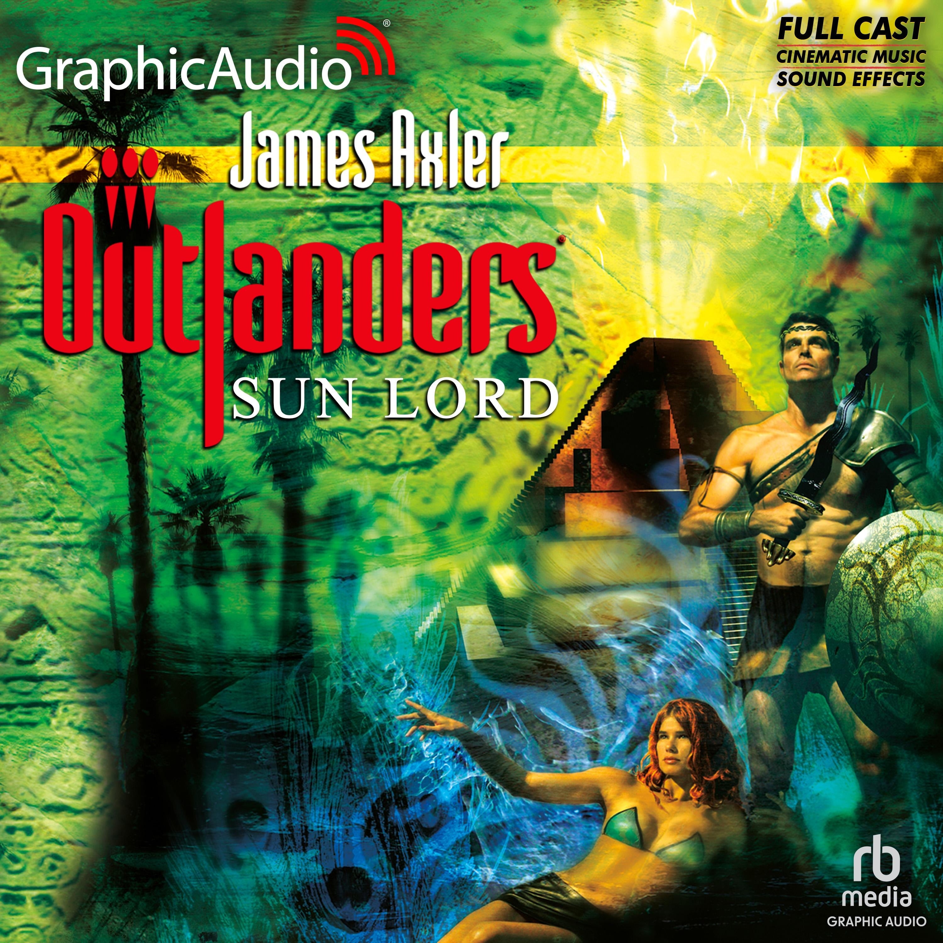 Sun Lord [Dramatized Adaptation]