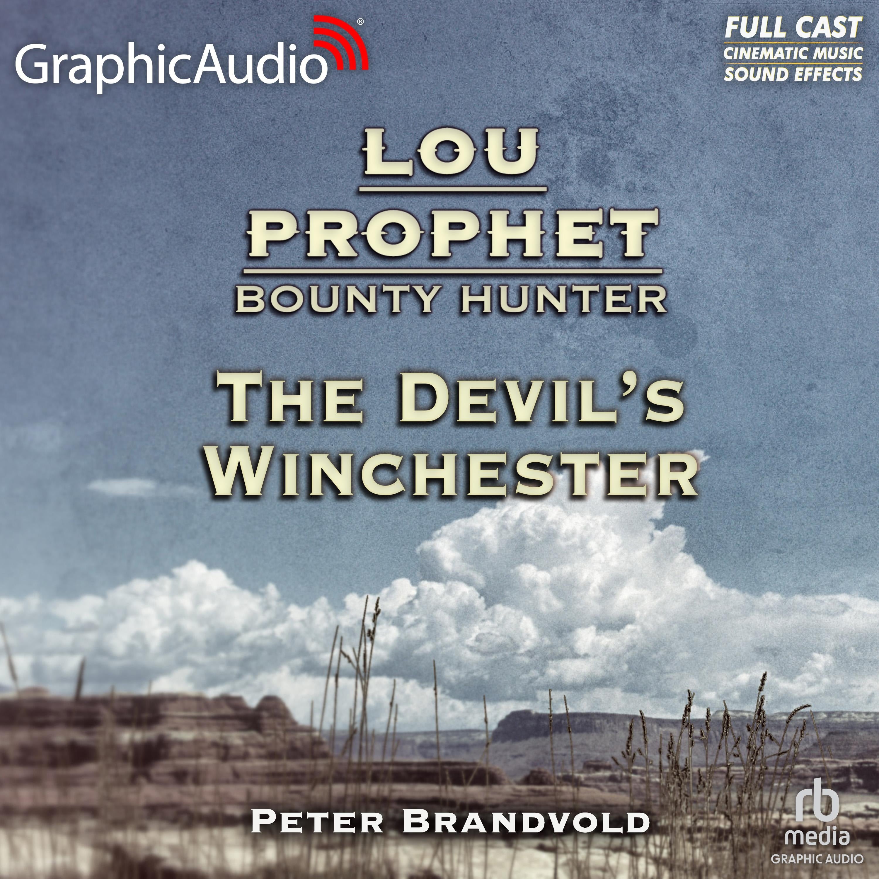 The Devil's Winchester [Dramatized Adaptation]