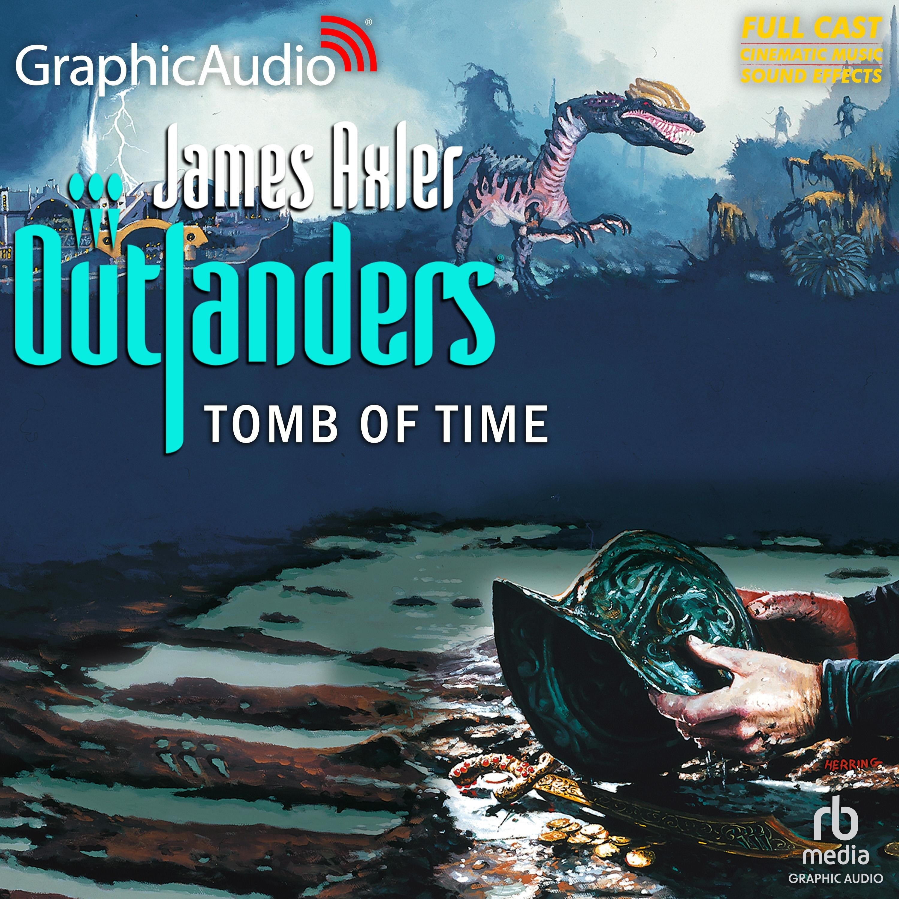 Tomb of Time [Dramatized Adaptation]