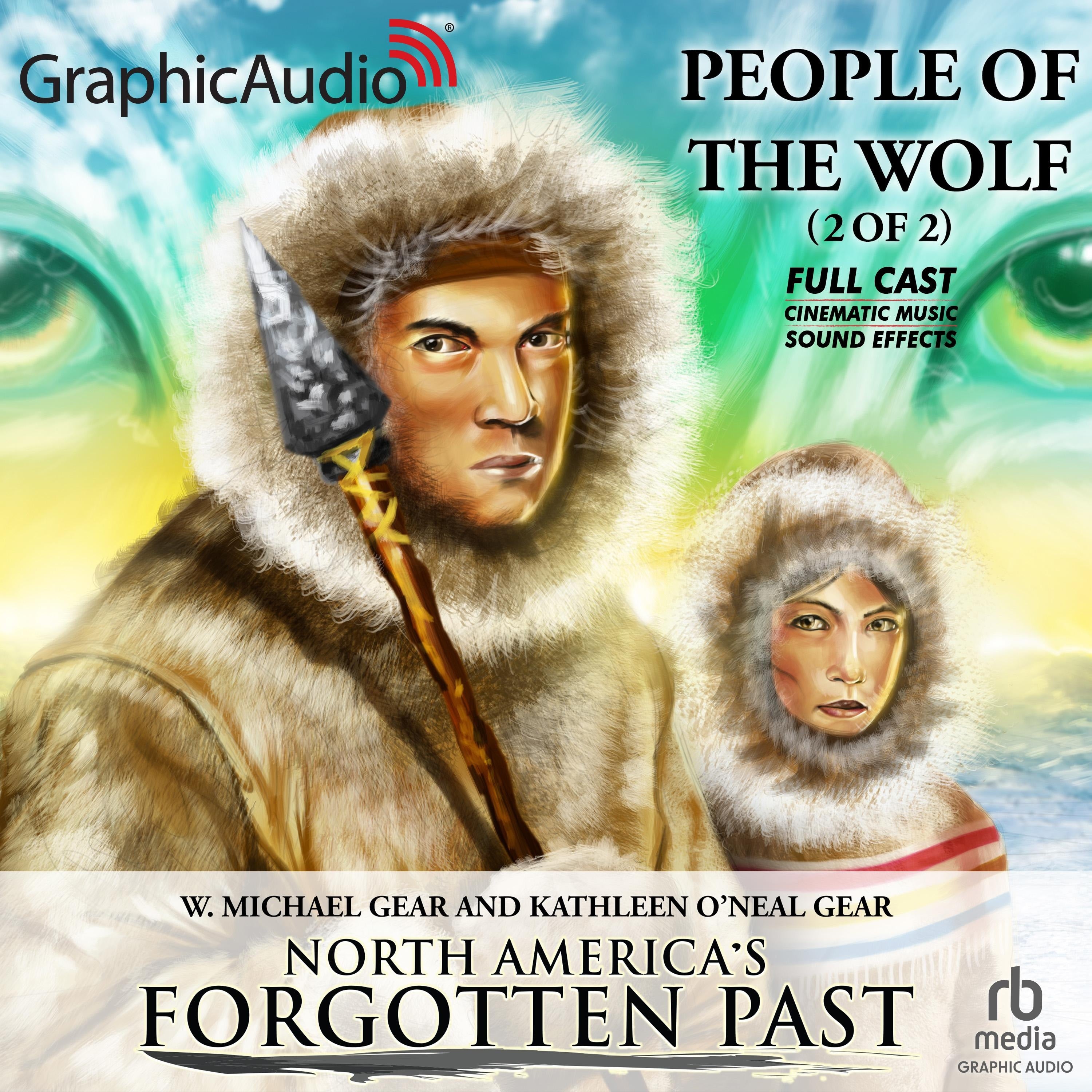 People of the Wolf (2 of 2) [Dramatized Adaptation]