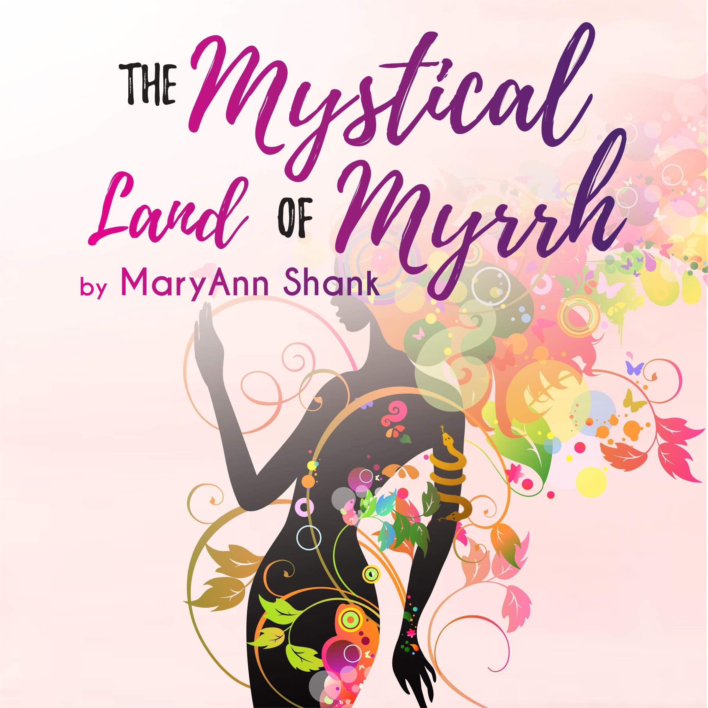 The Mystical Land of Myrrh