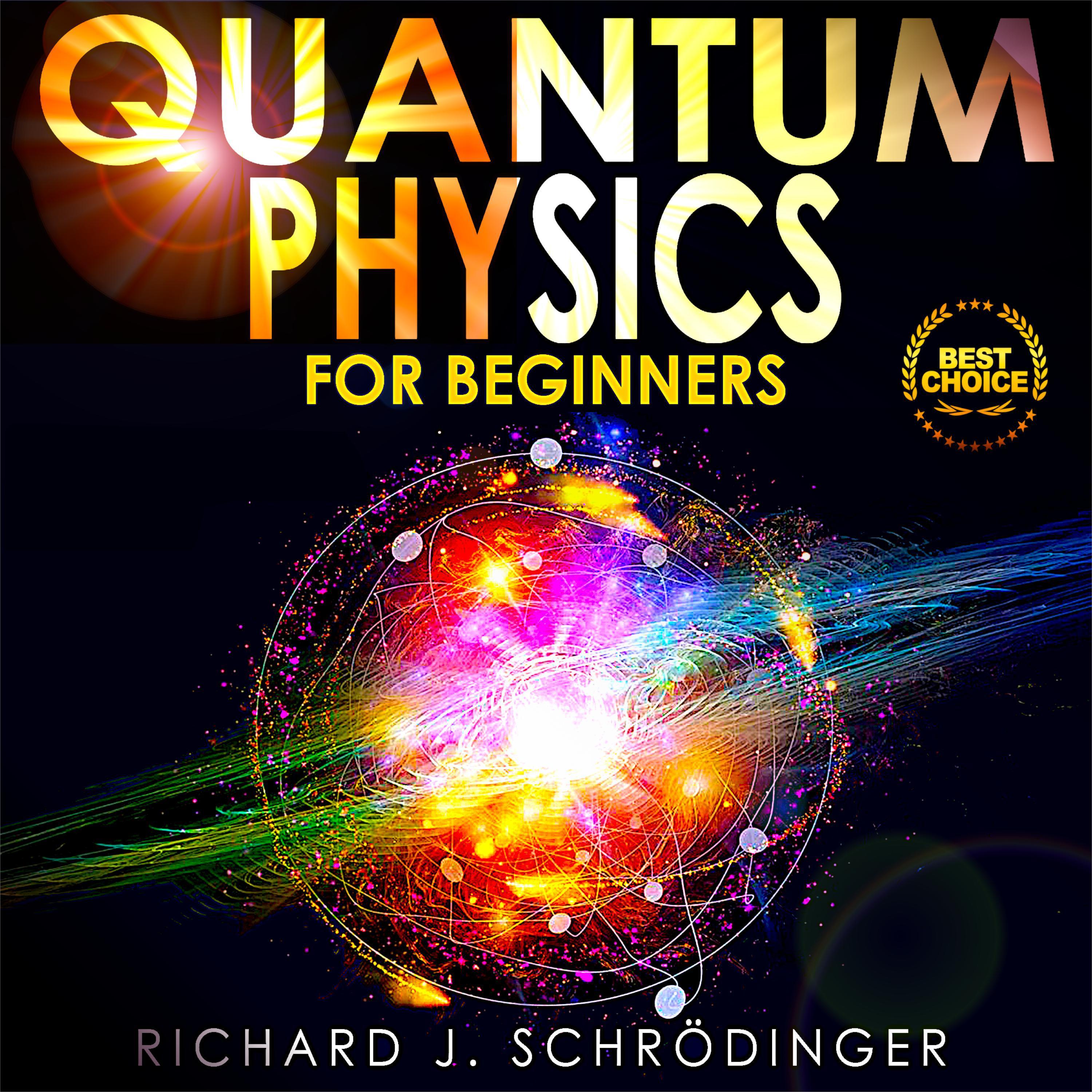 QUANTUM PHYSICS FOR BEGINNERS