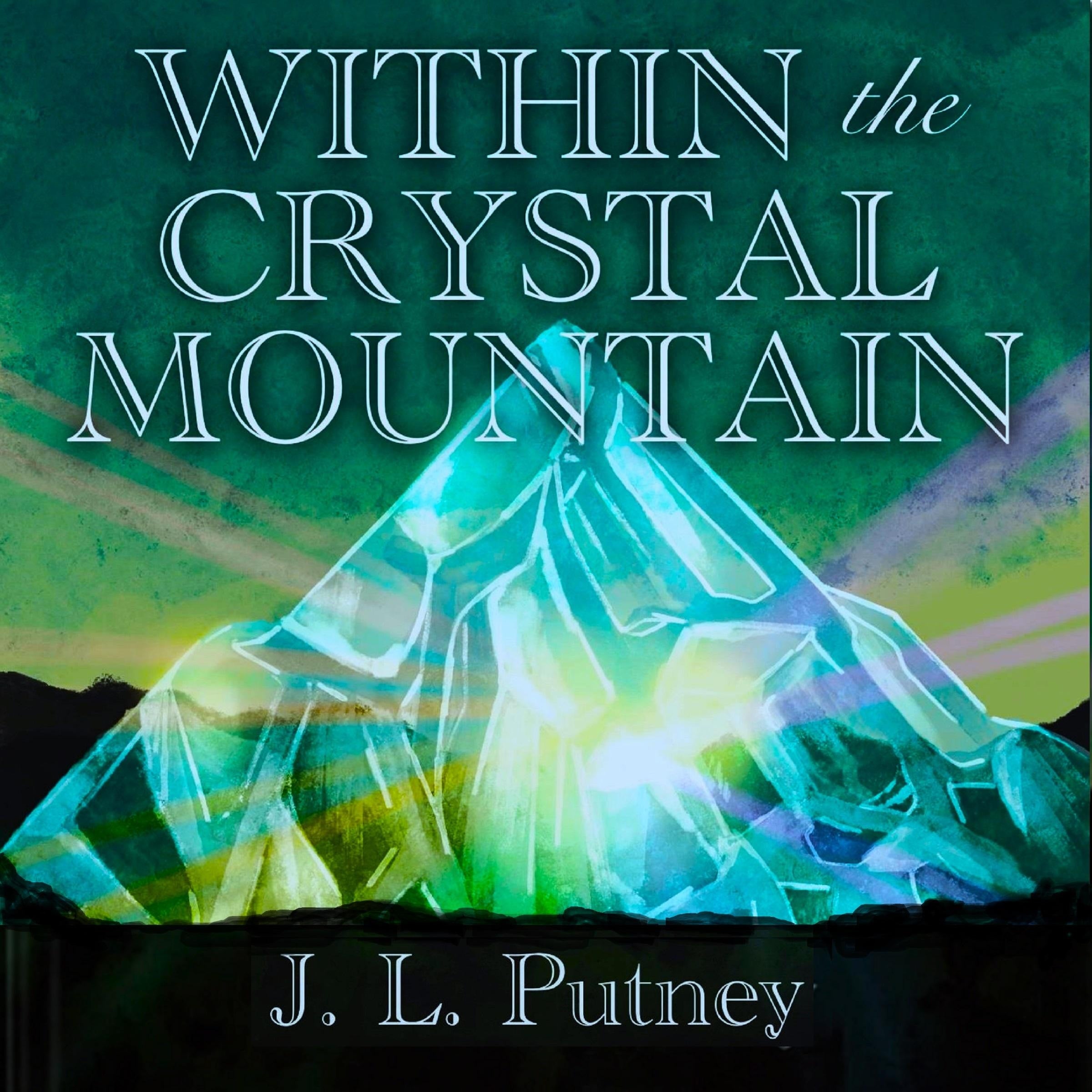 Within the Crystal Mountain