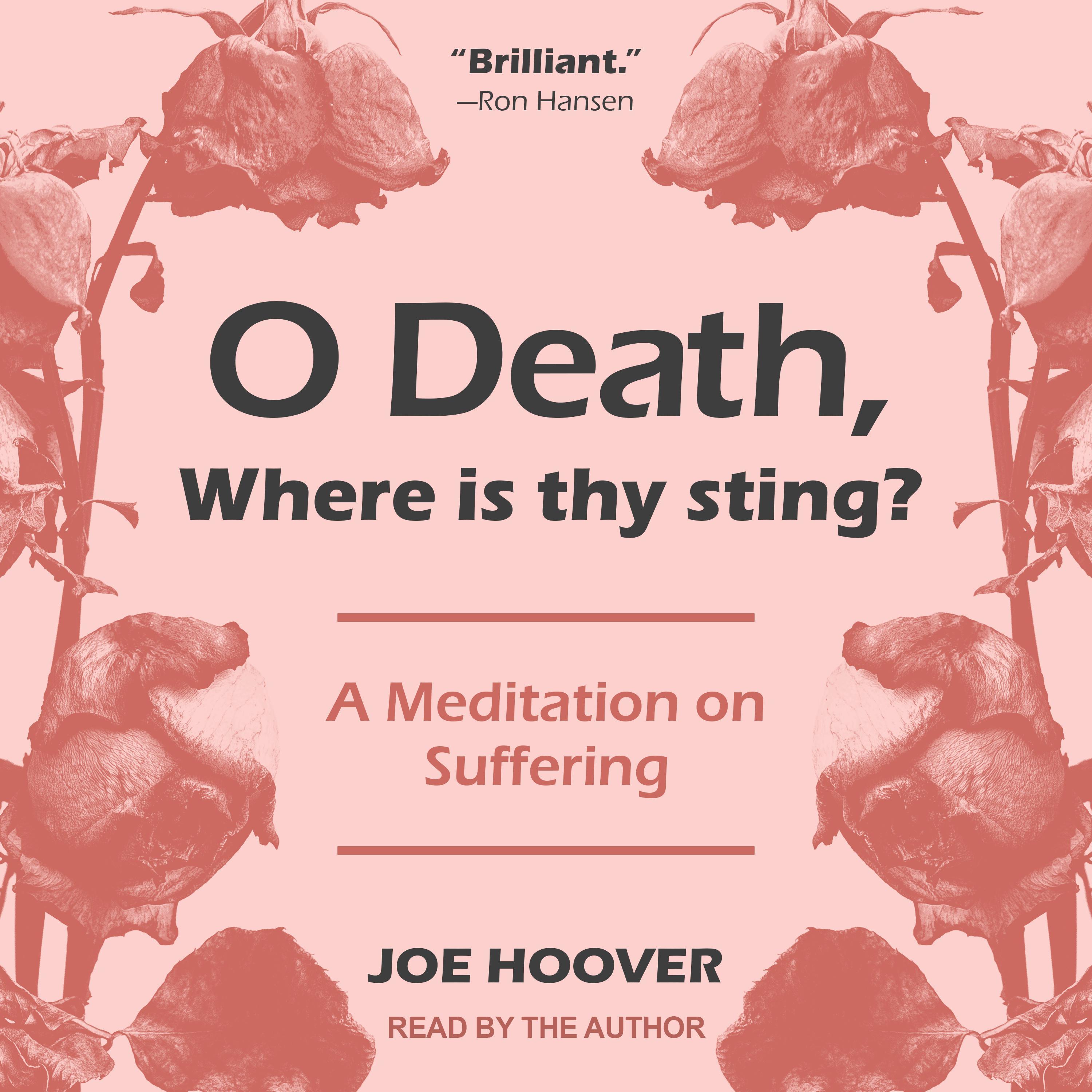 O Death, Where Is Thy Sting?