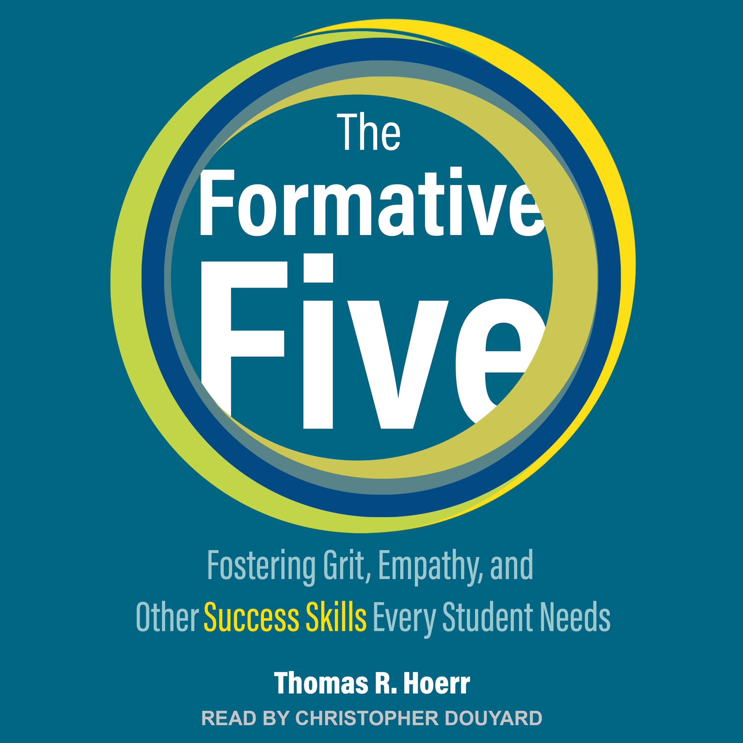 The Formative Five