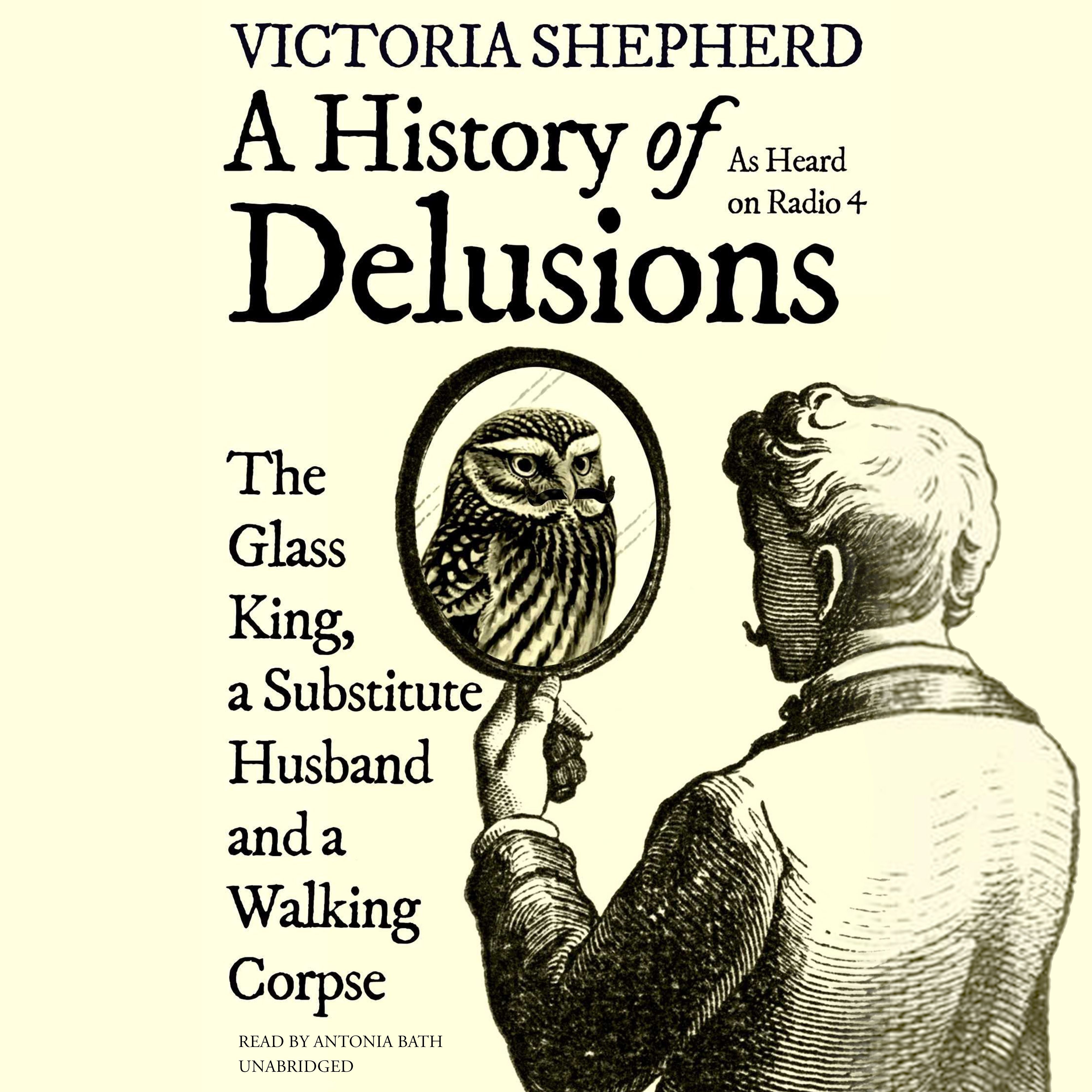 A History of Delusions
