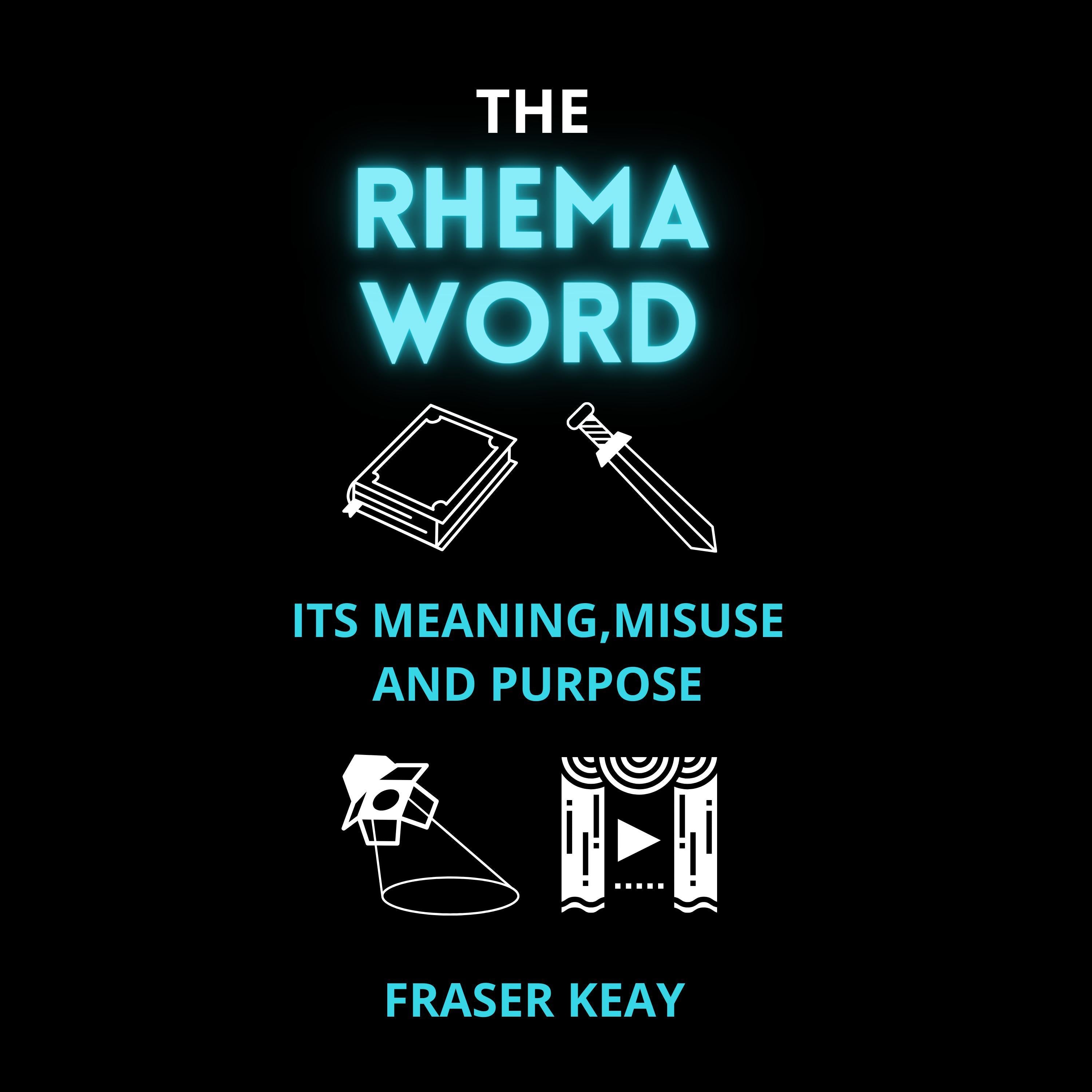 The Rhema Word