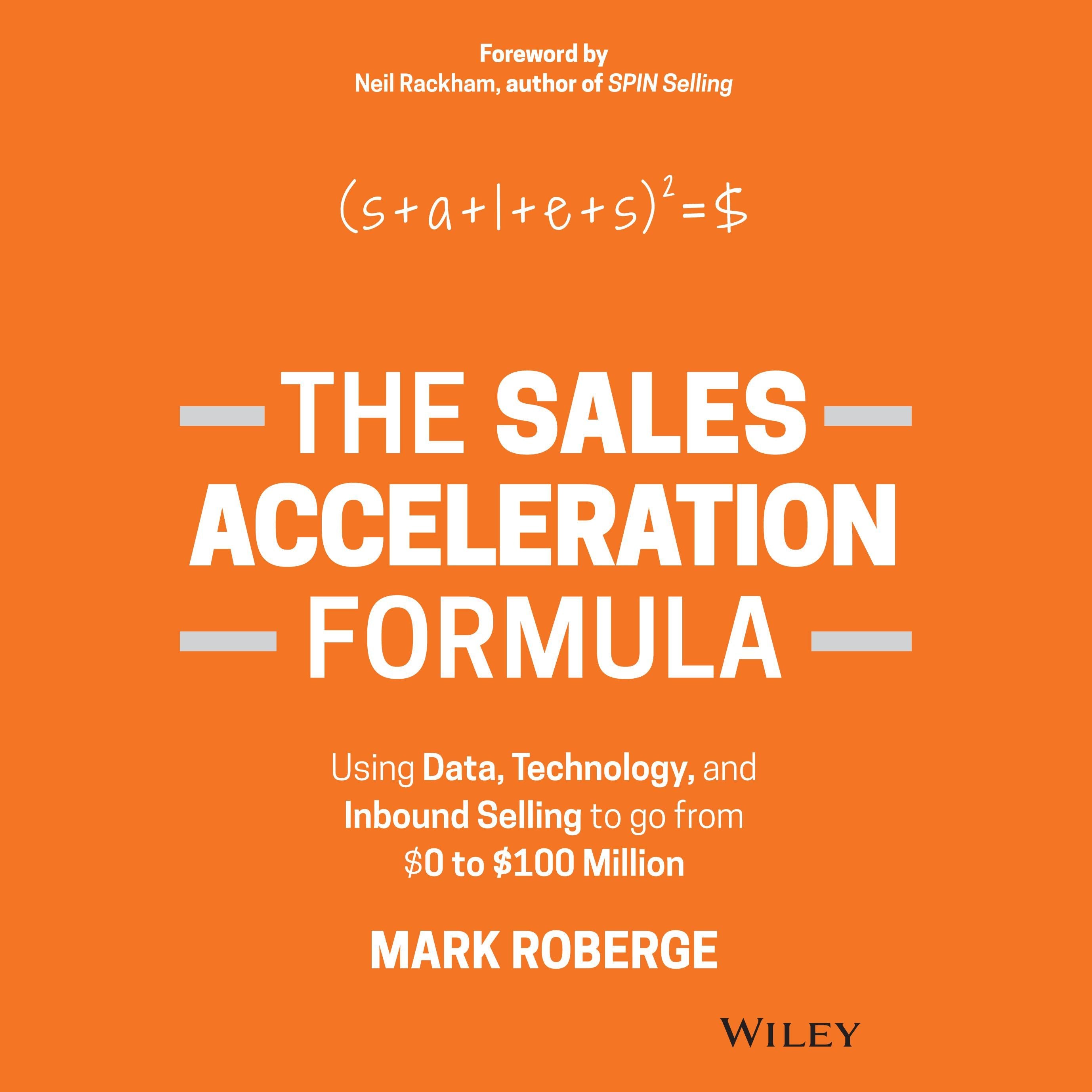 The Sales Acceleration Formula