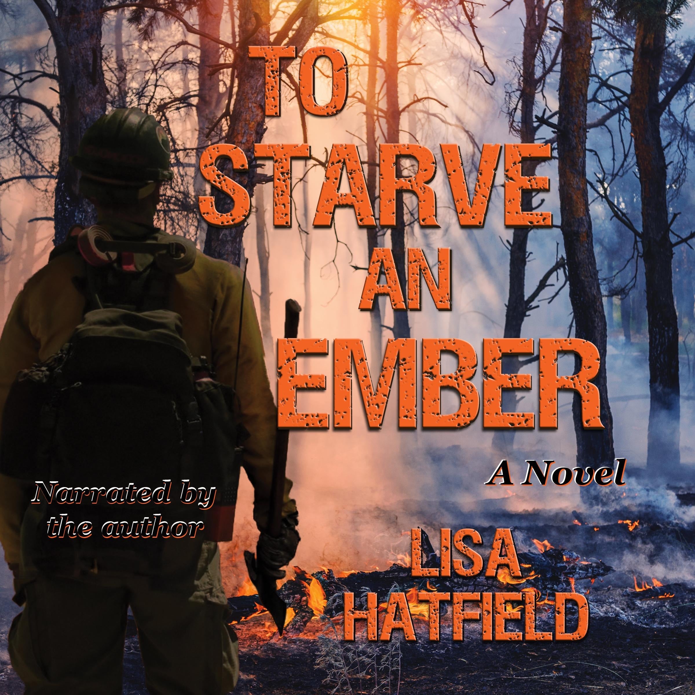 To Starve an Ember