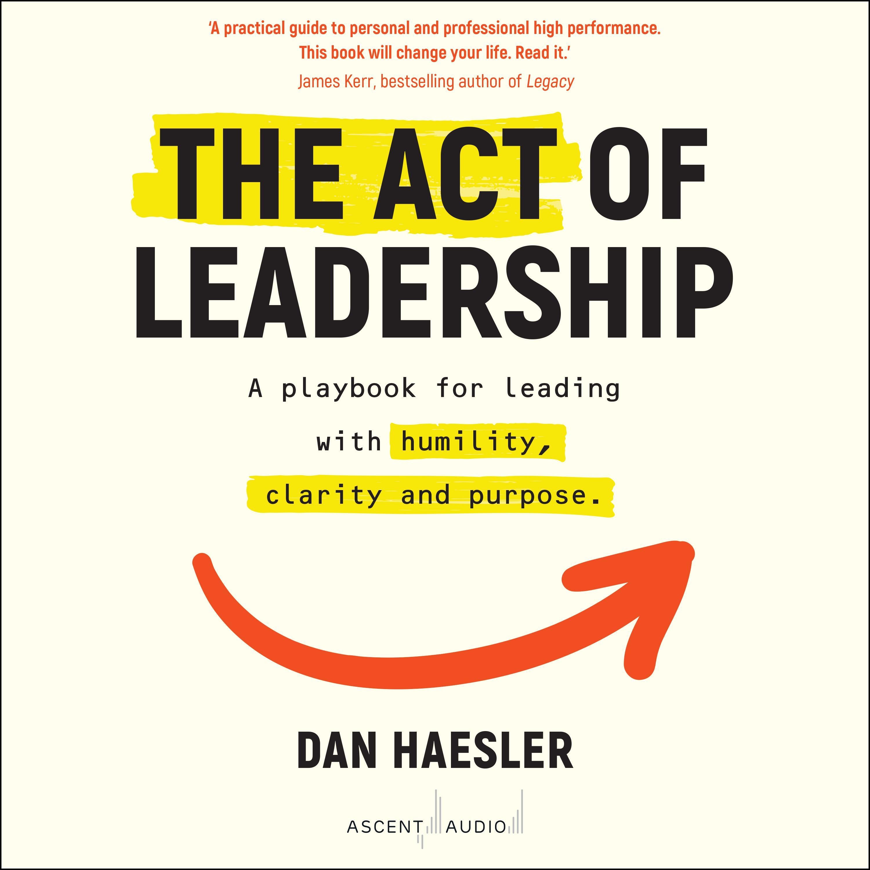 The Act of Leadership