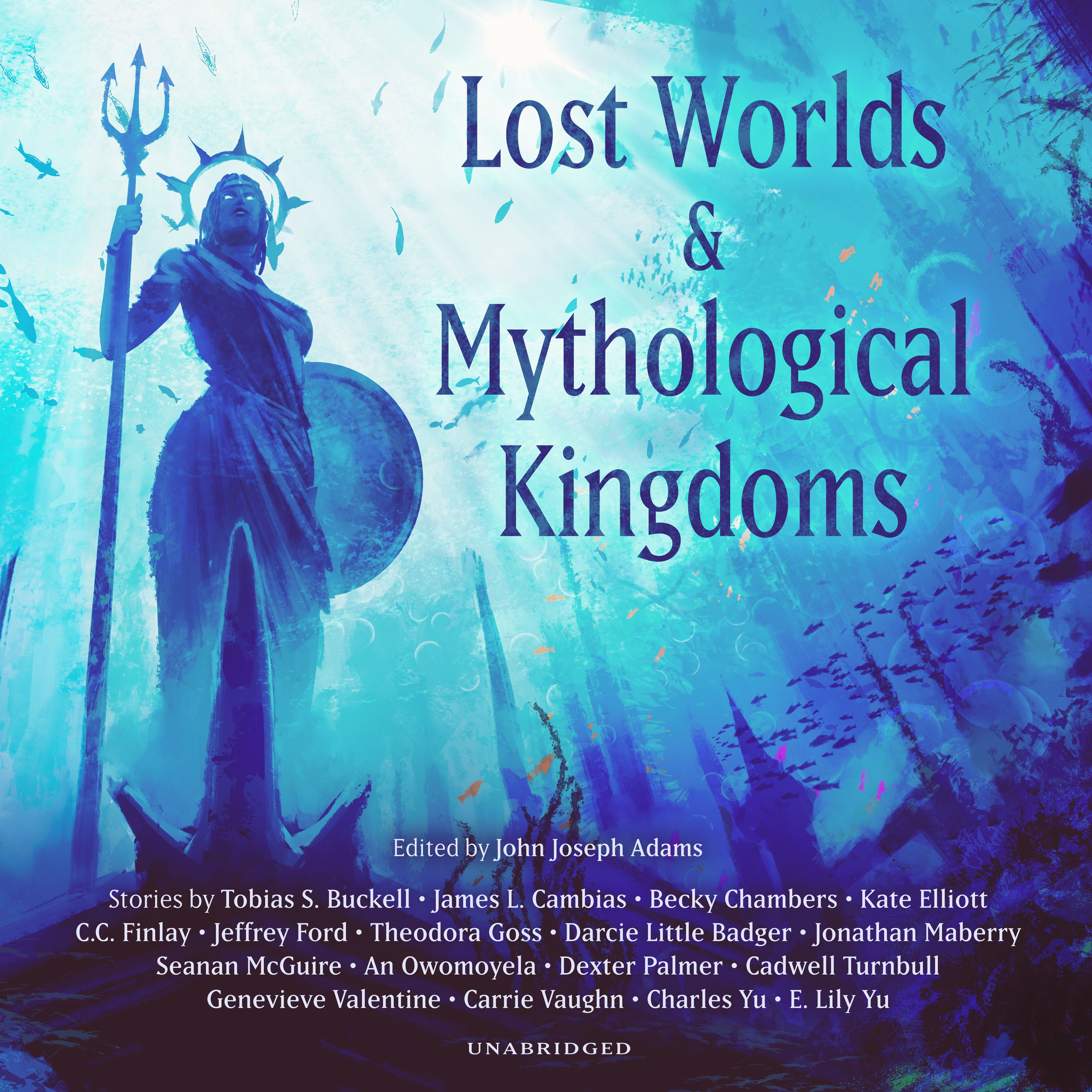 Lost Worlds &amp; Mythological Kingdoms