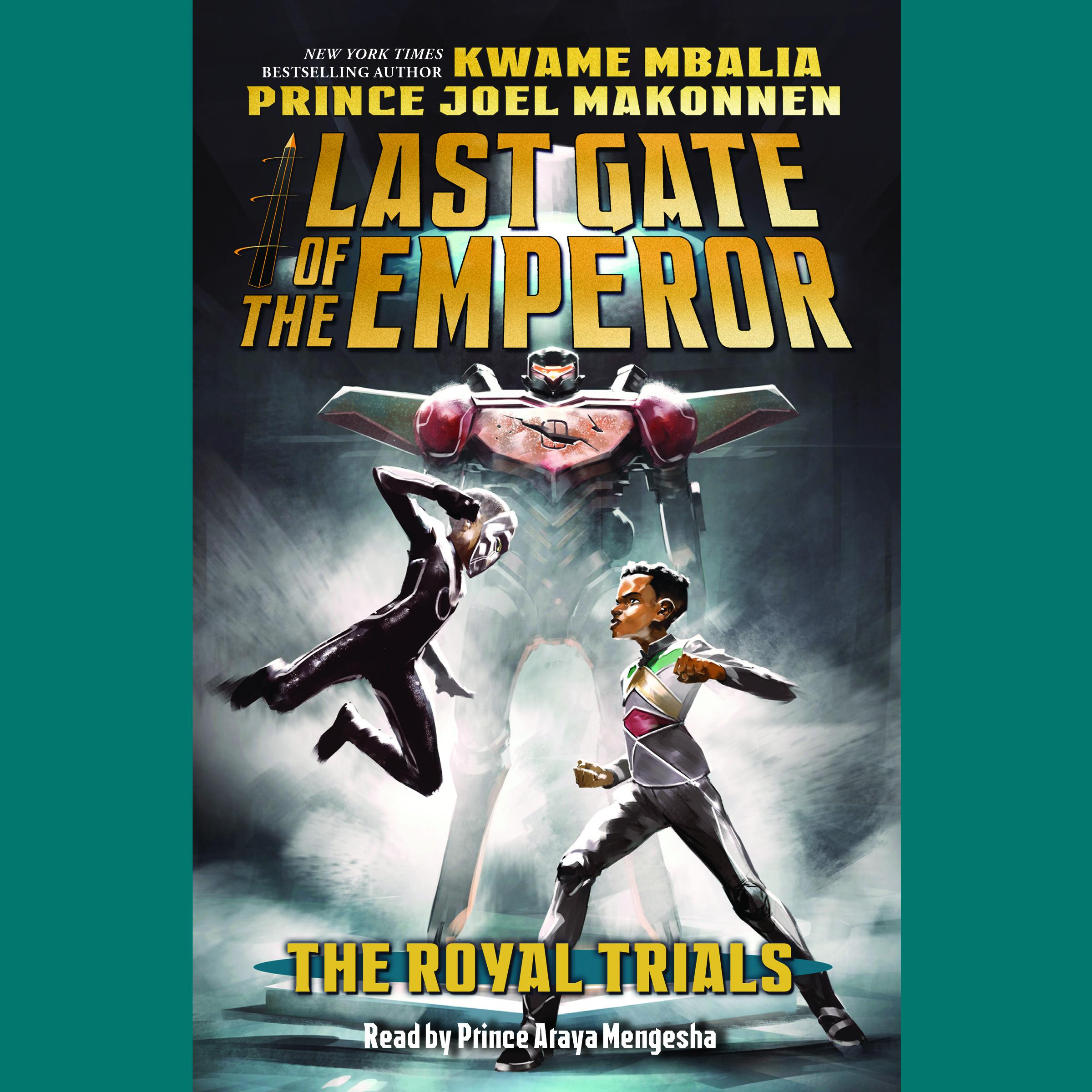 The Royal Trials (Last Gate of the Emperor #2)