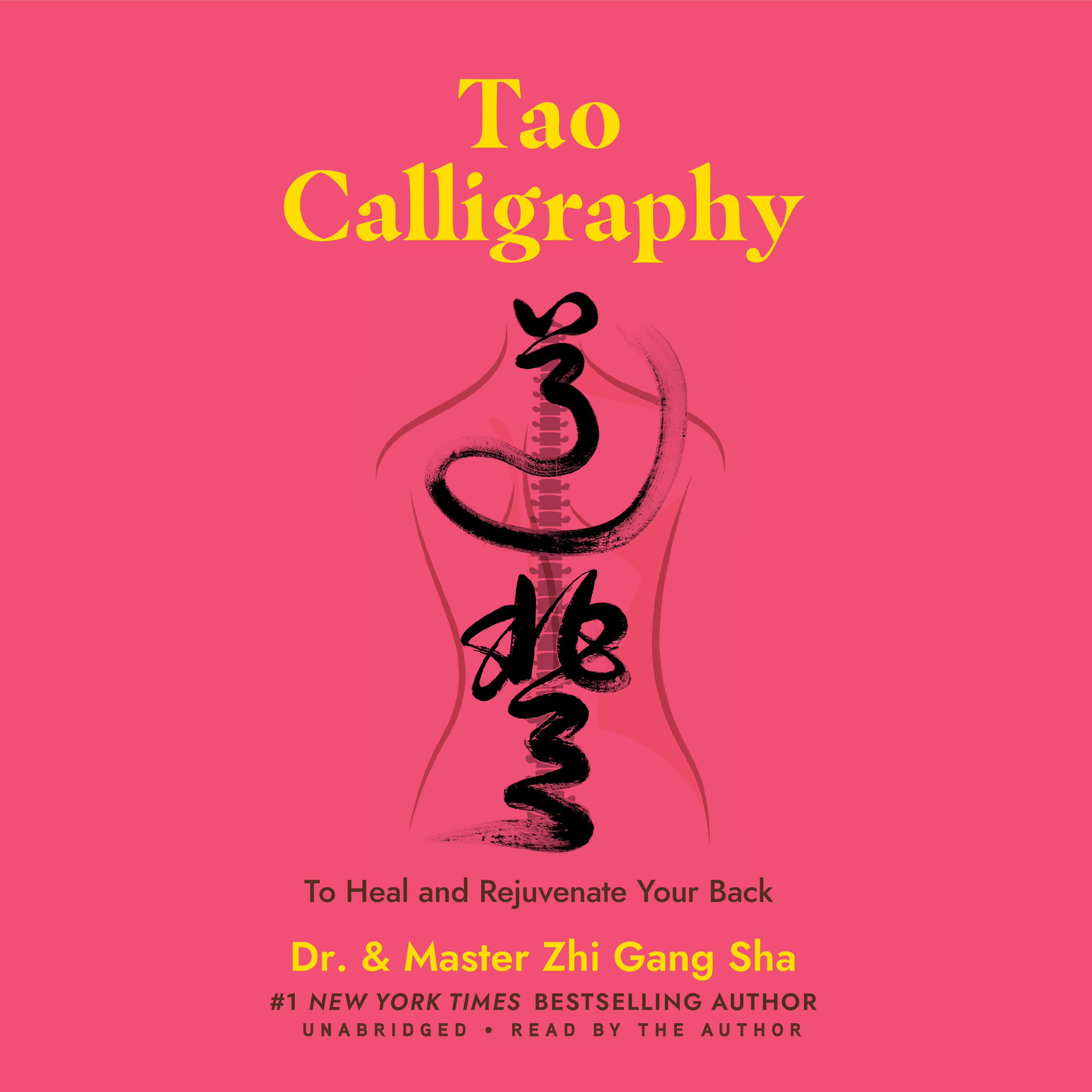 Tao Calligraphy to Heal and Rejuvenate Your Back