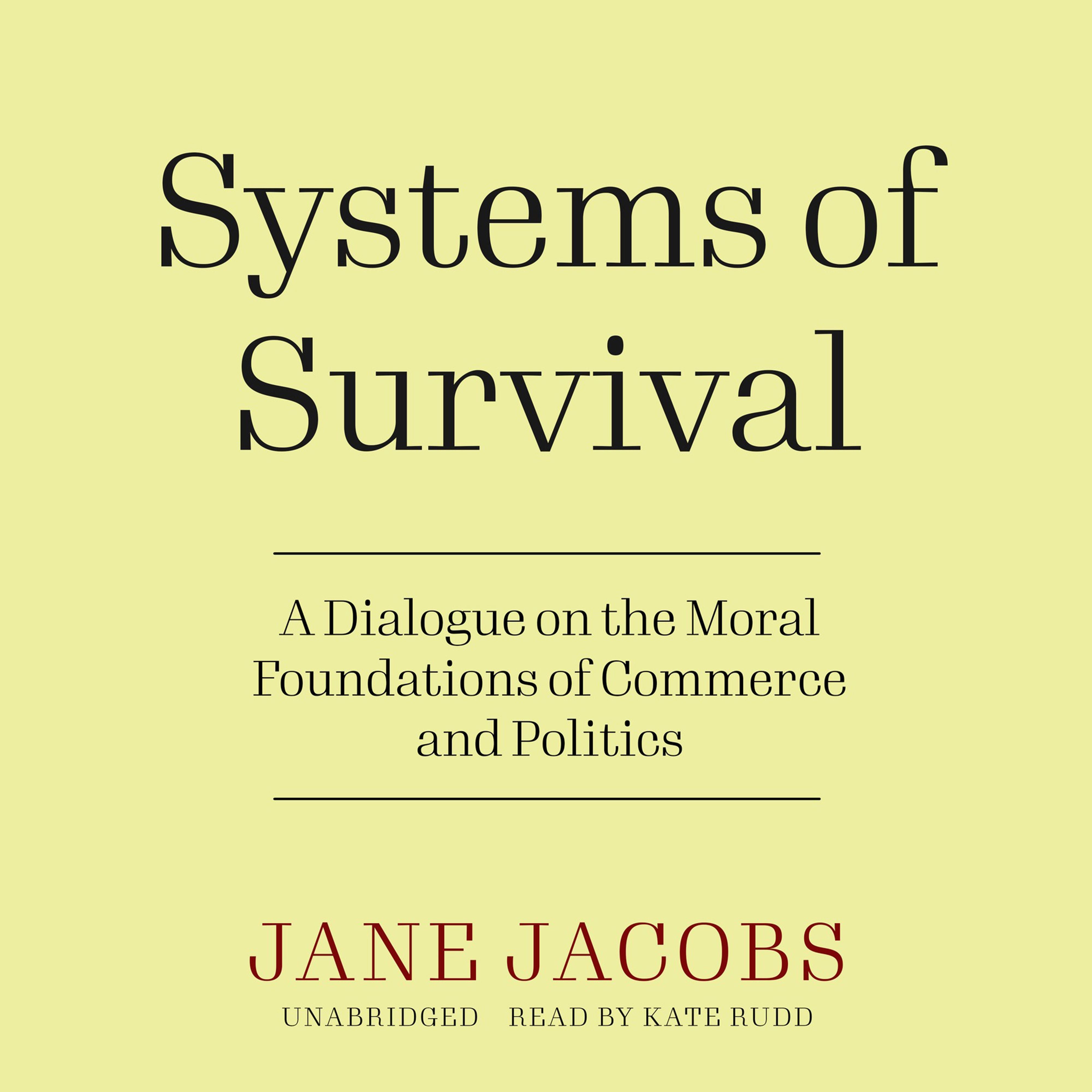 Systems of Survival