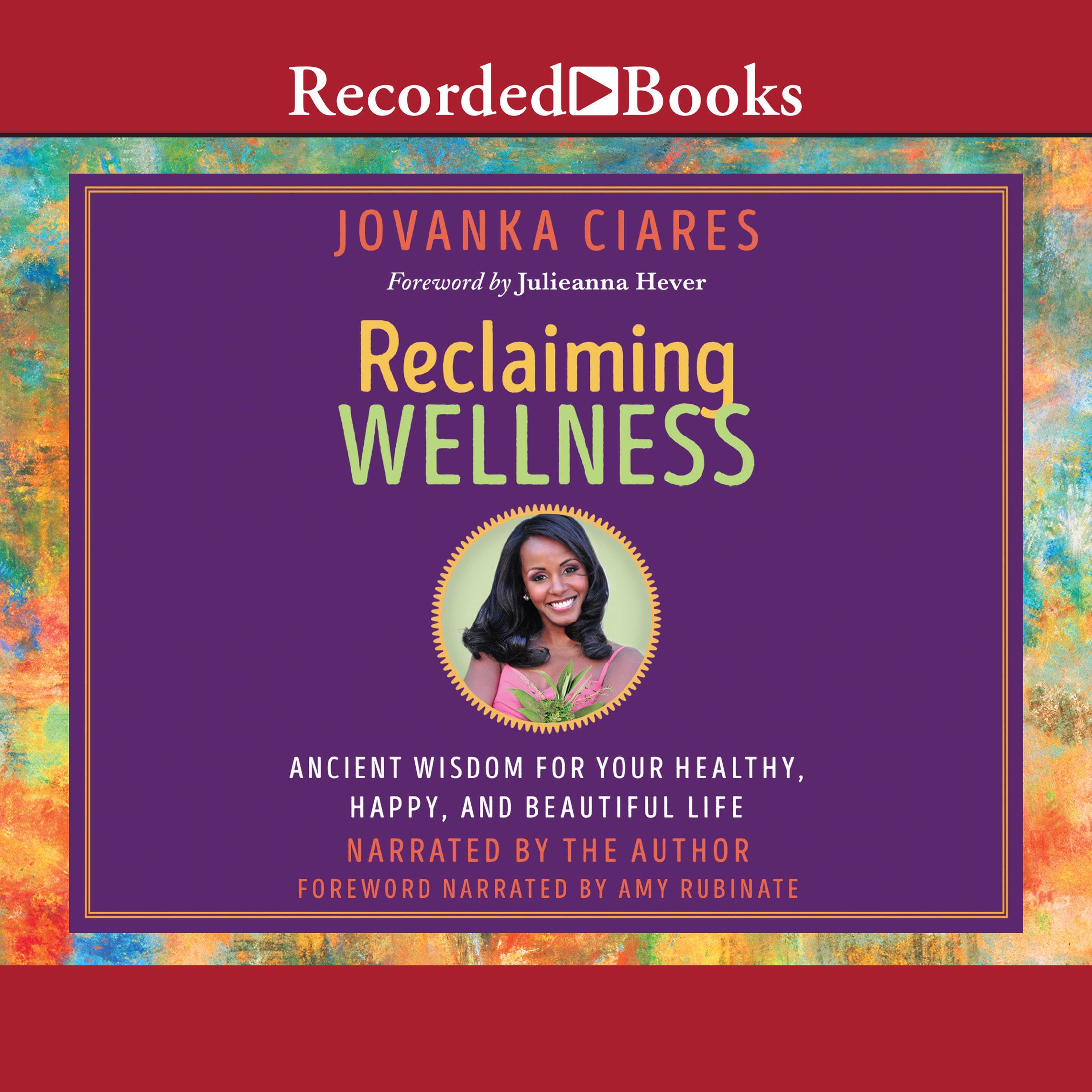 Reclaiming Wellness