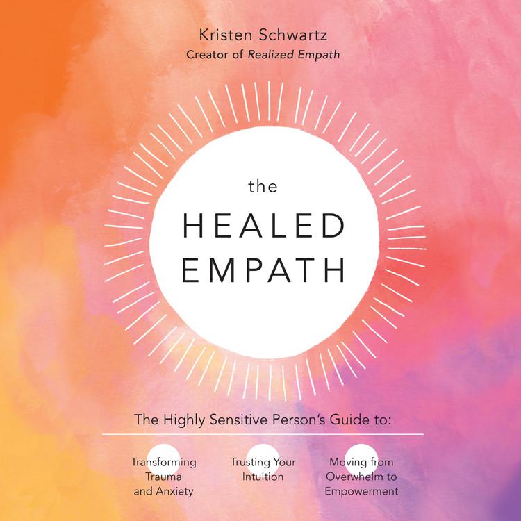 The Healed Empath