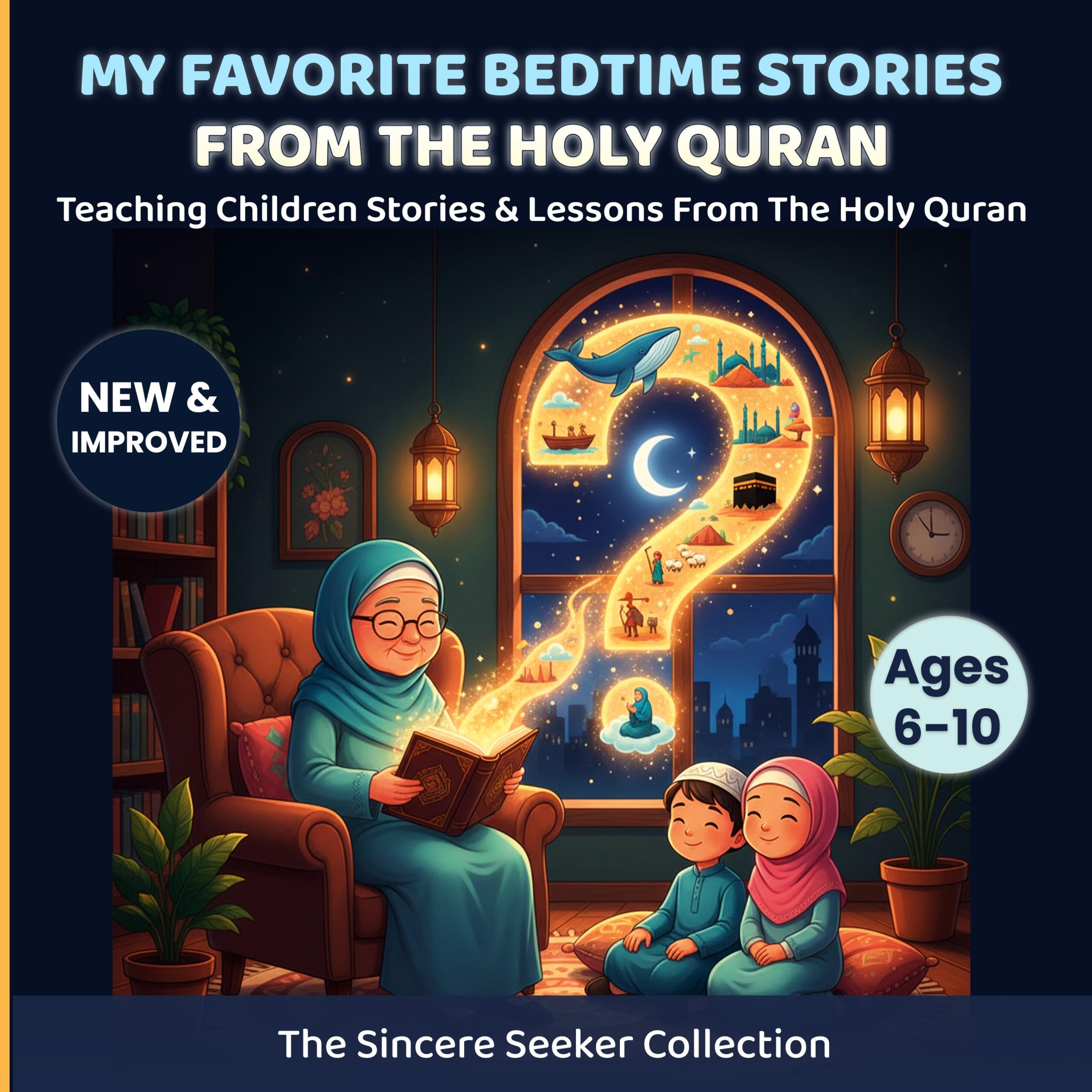 My Favorite Bedtime Stories from The Holy Quran