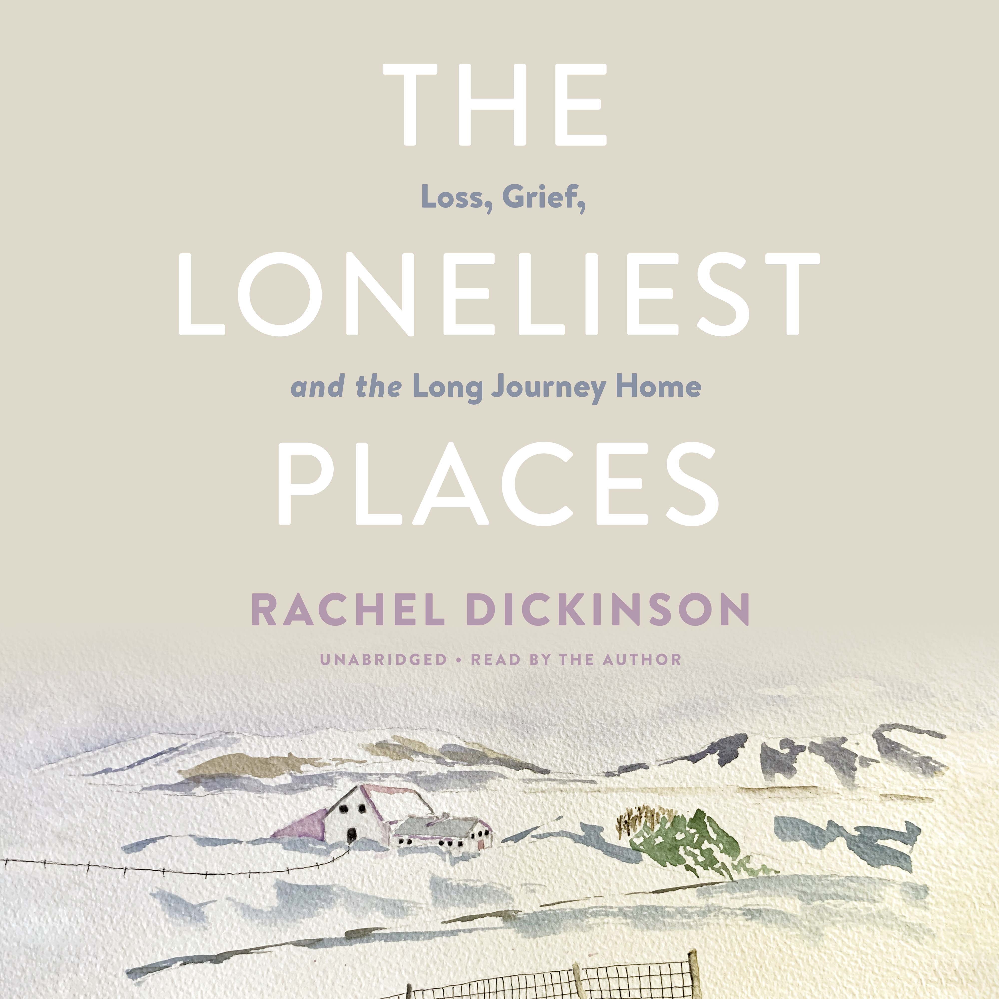 The Loneliest Places