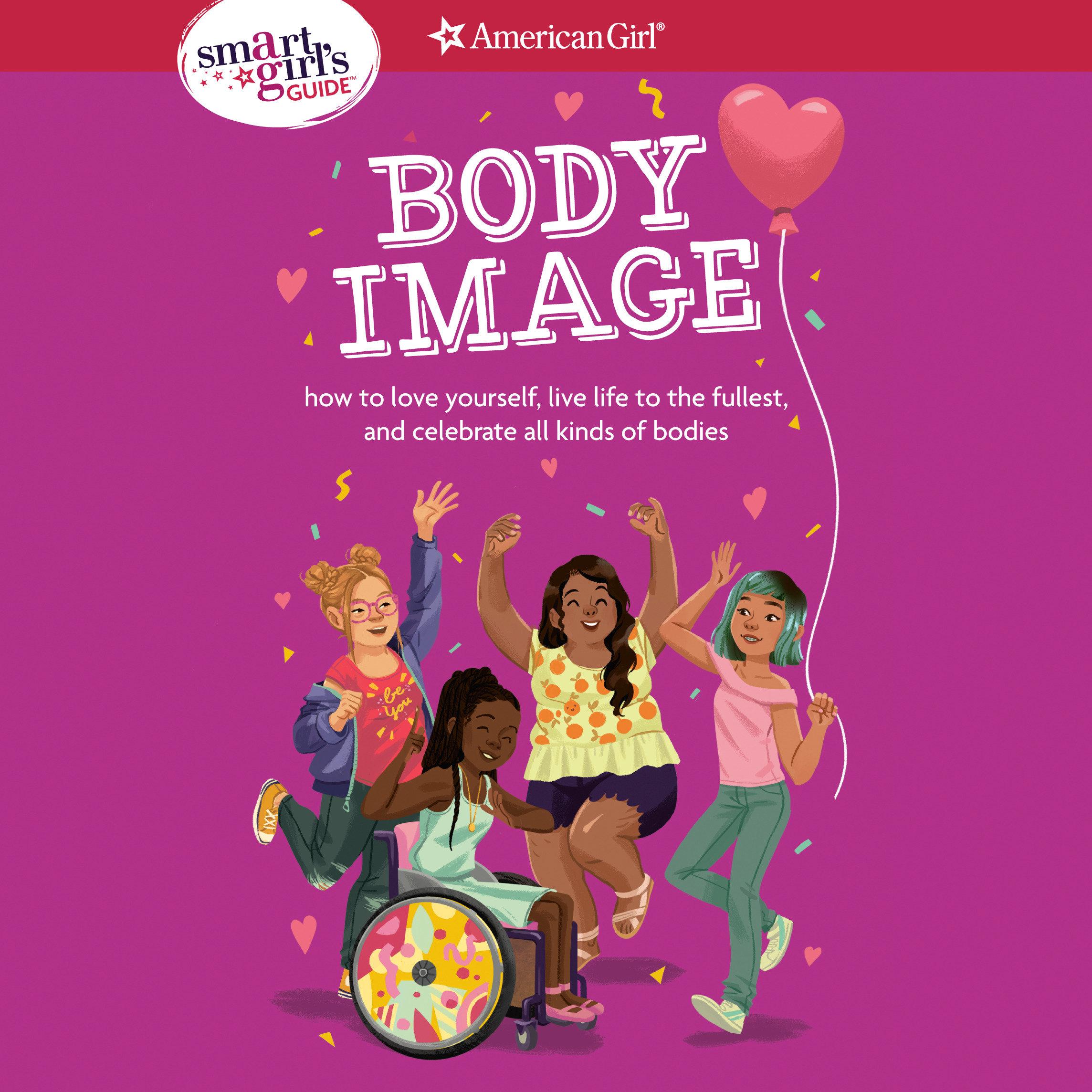 A Smart Girl's Guide: Body Image