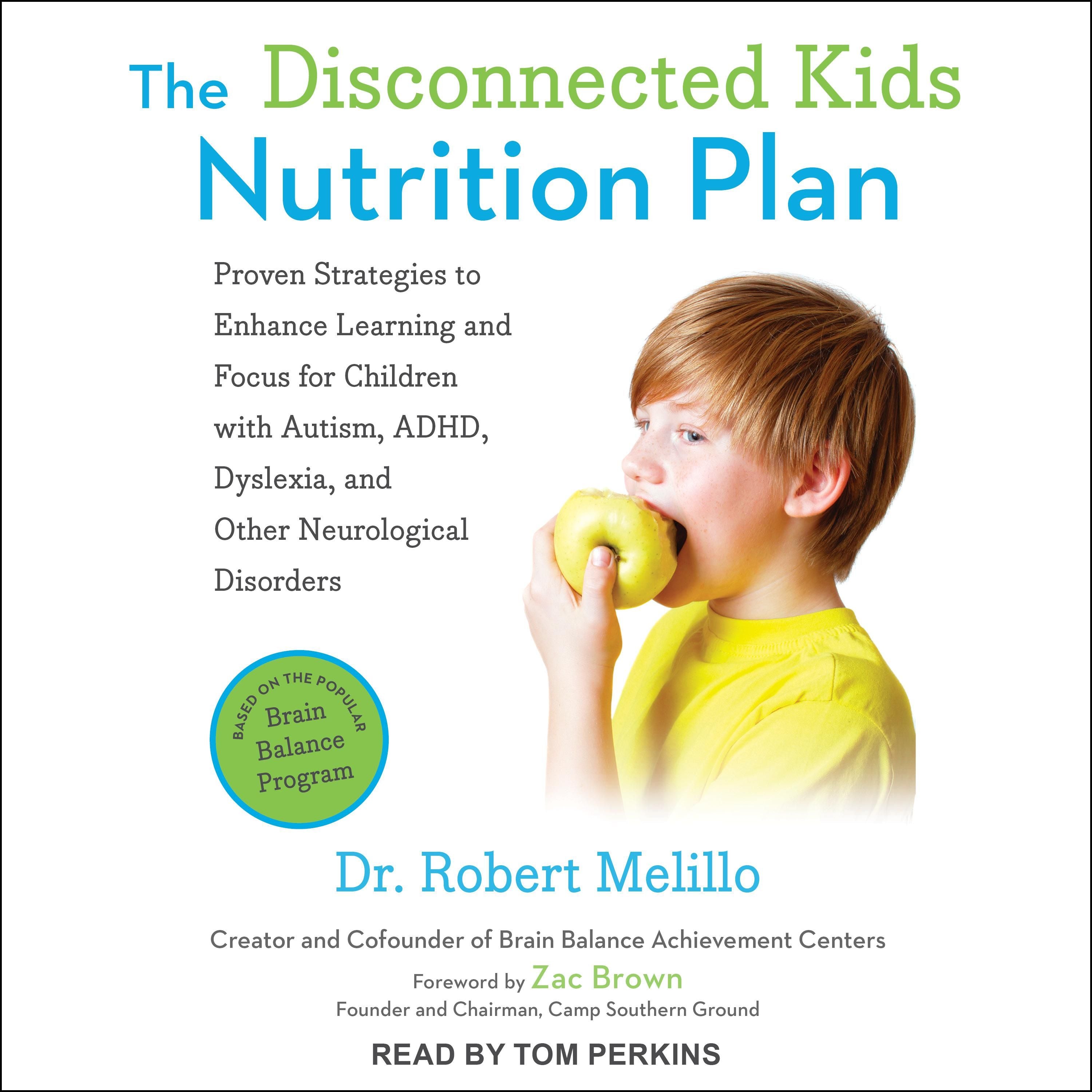 The Disconnected Kids Nutrition Plan