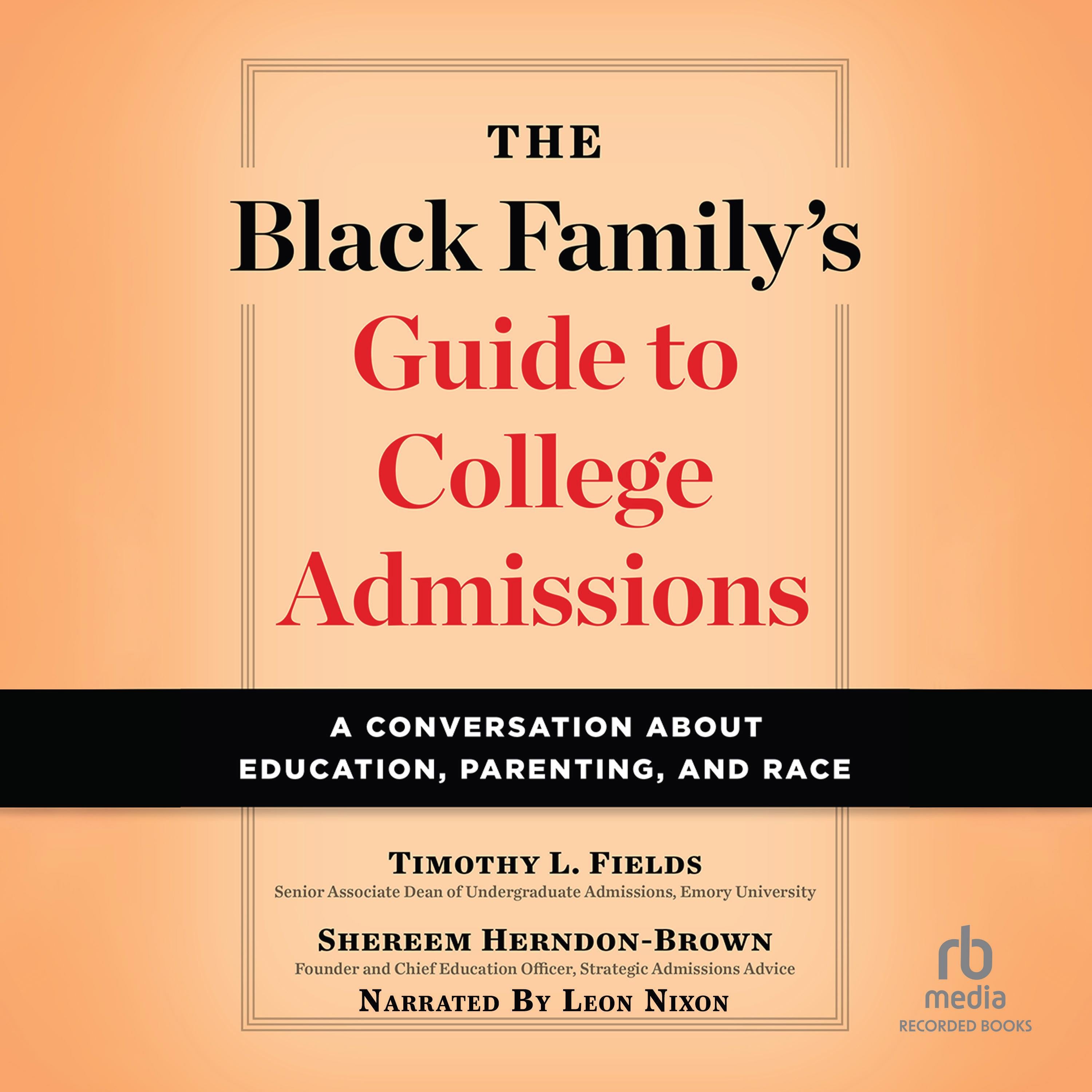The Black Family's Guide to College Admissions