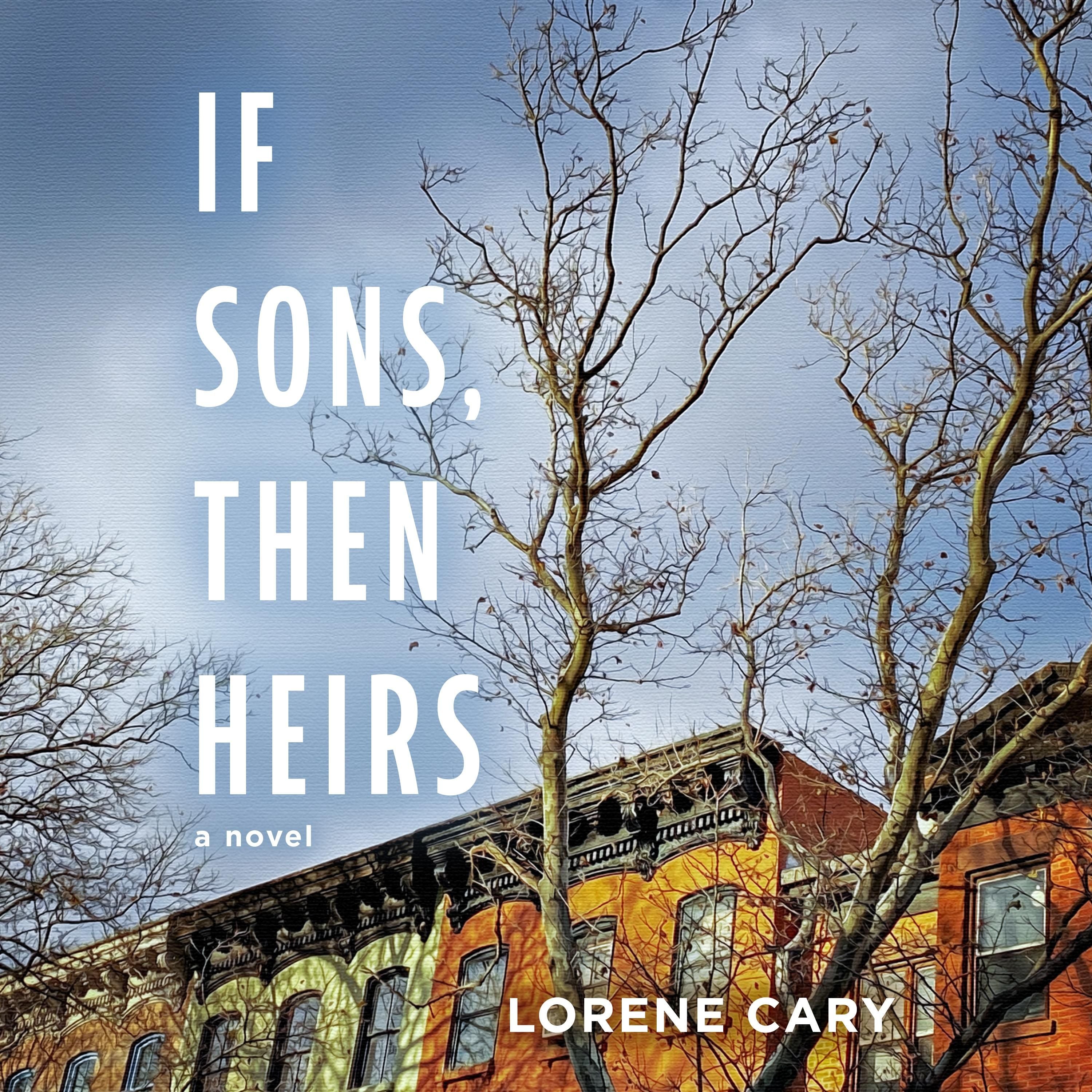 If Sons, Then Heirs