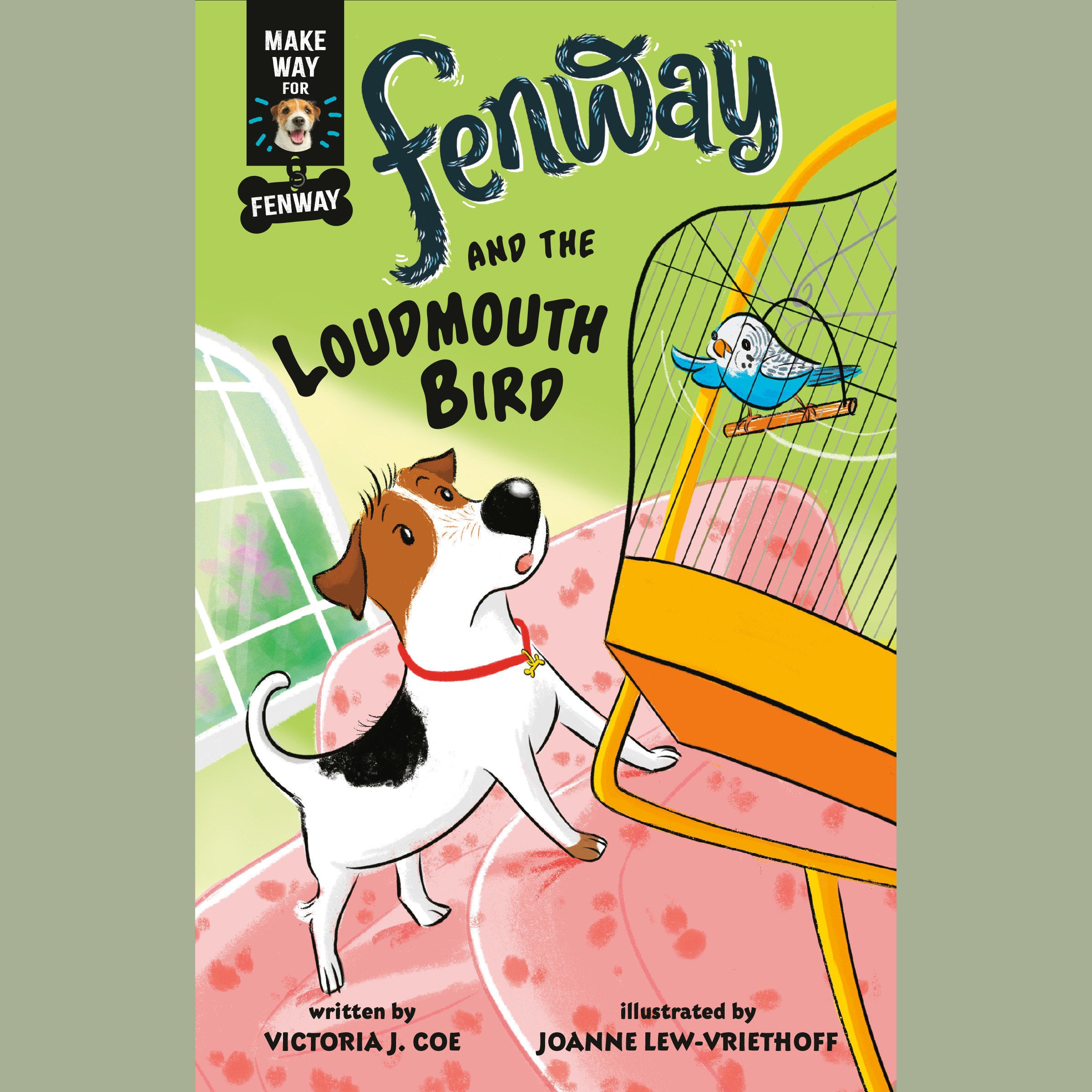 Fenway and The Loudmouth Bird