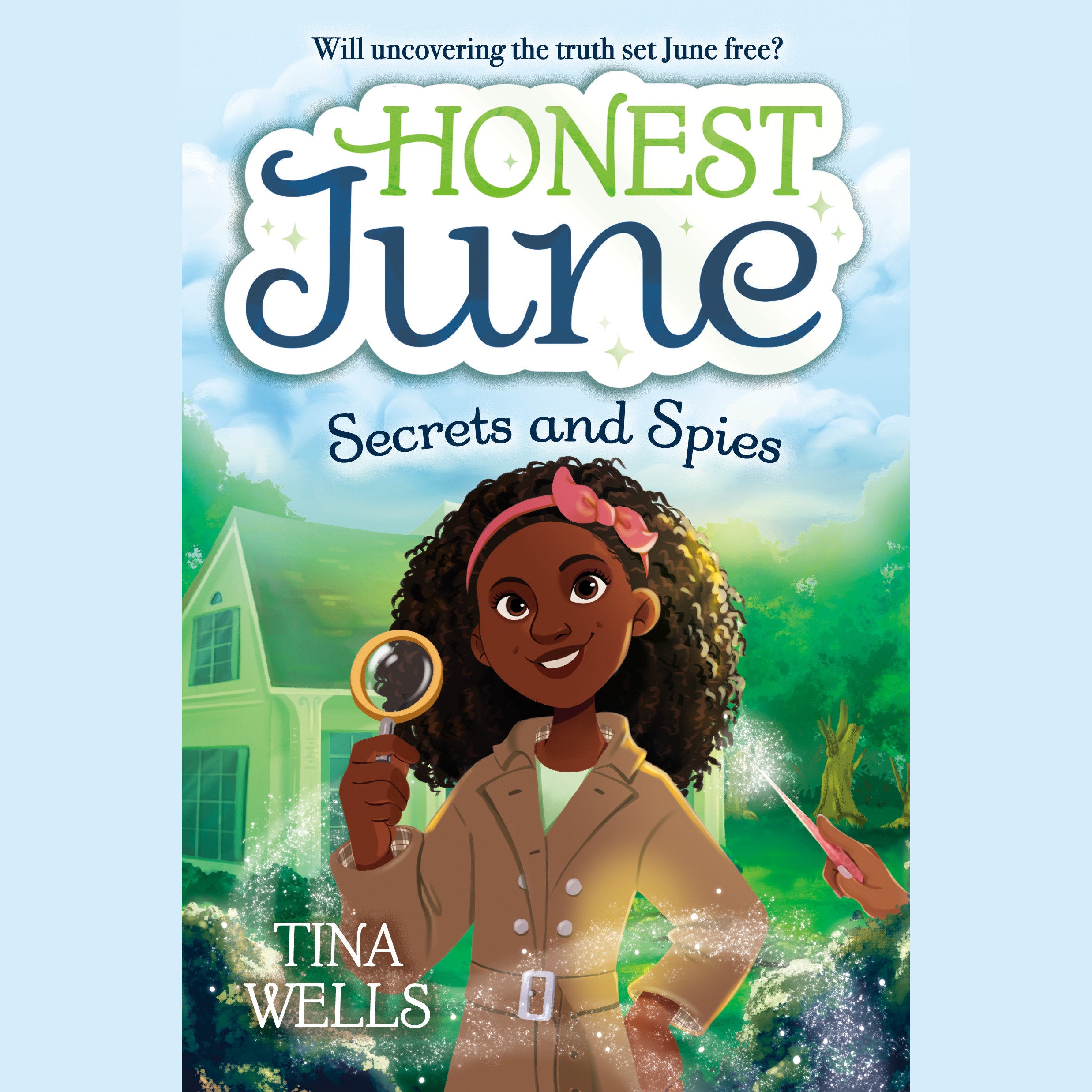 Honest June: Secrets and Spies