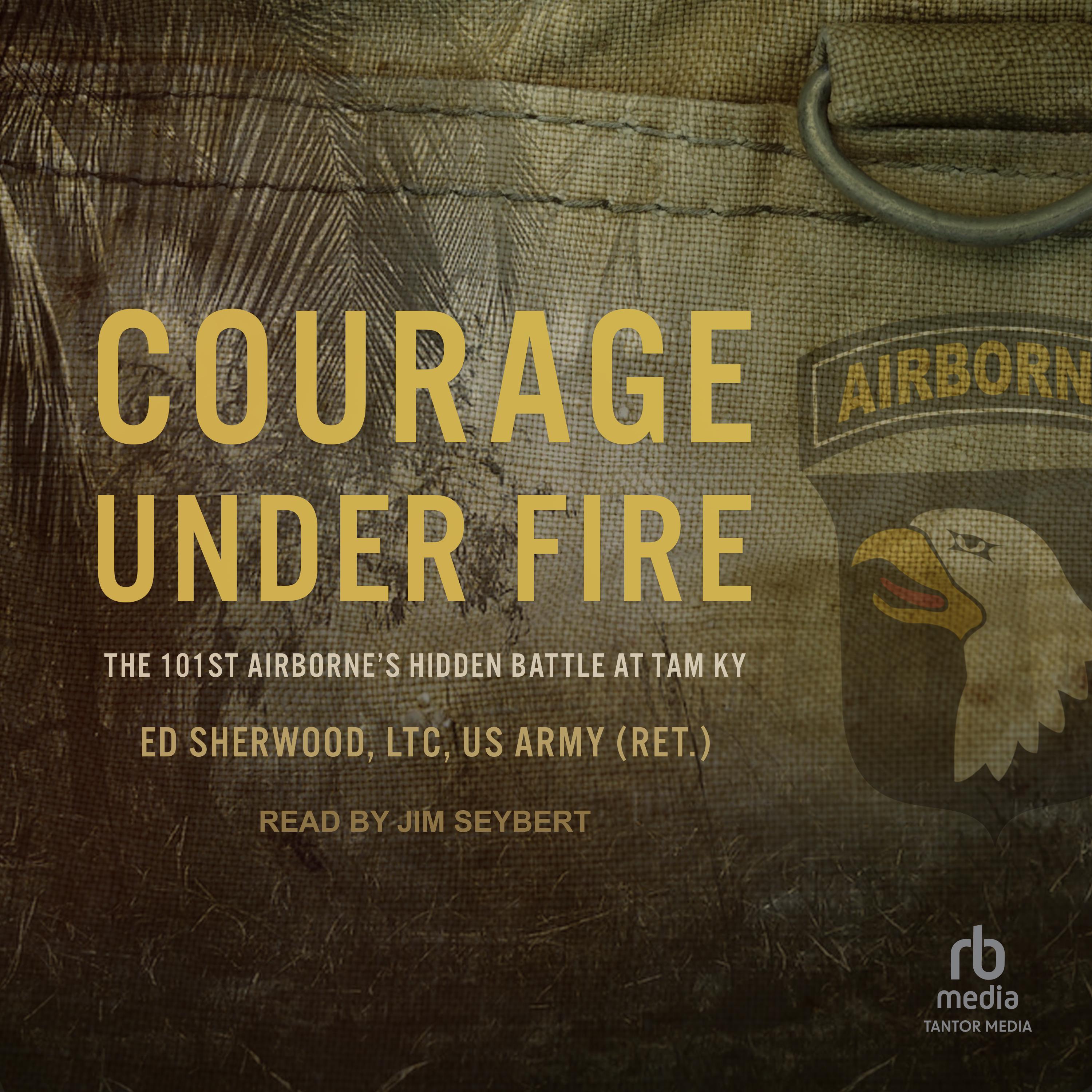 Courage Under Fire