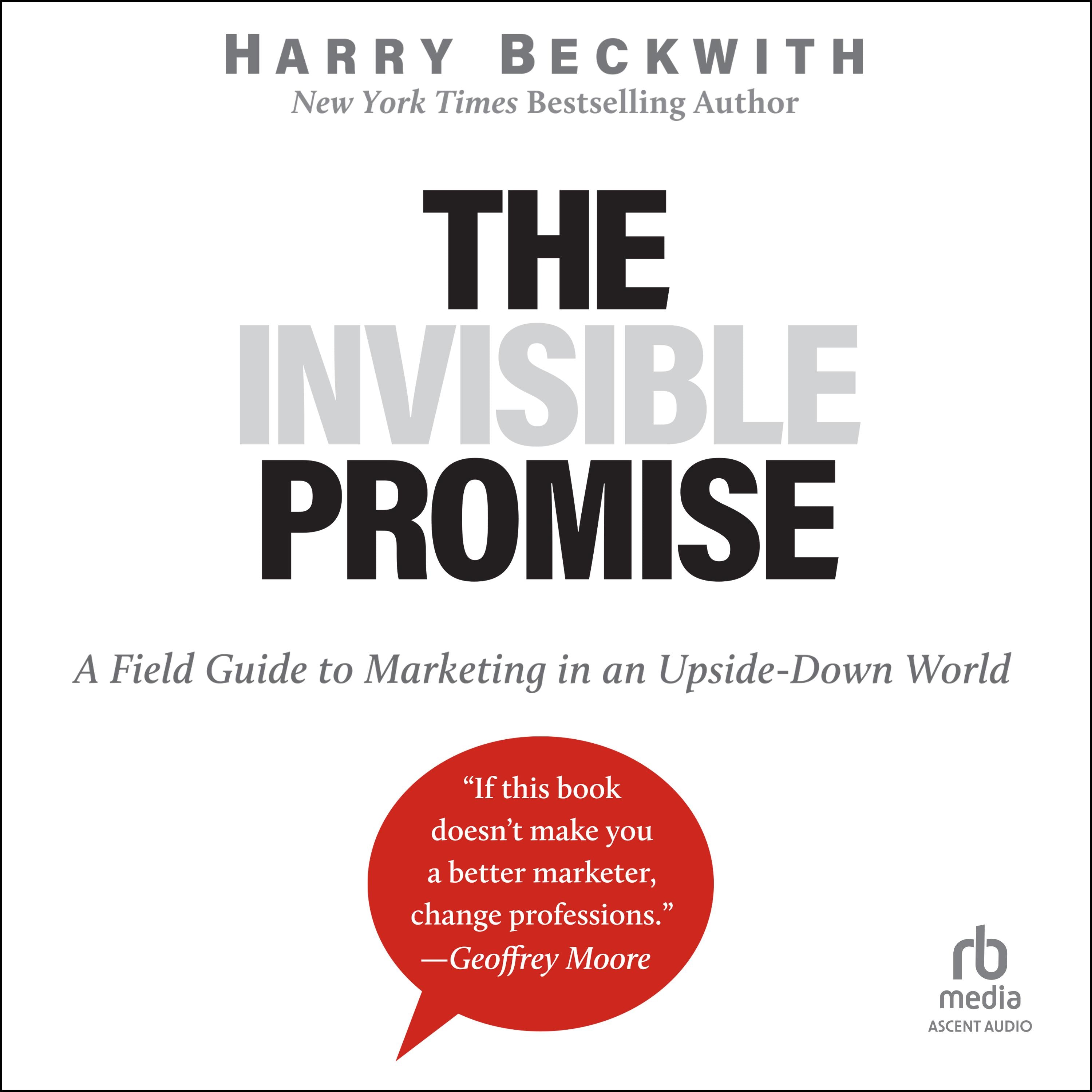 The Invisible Promise