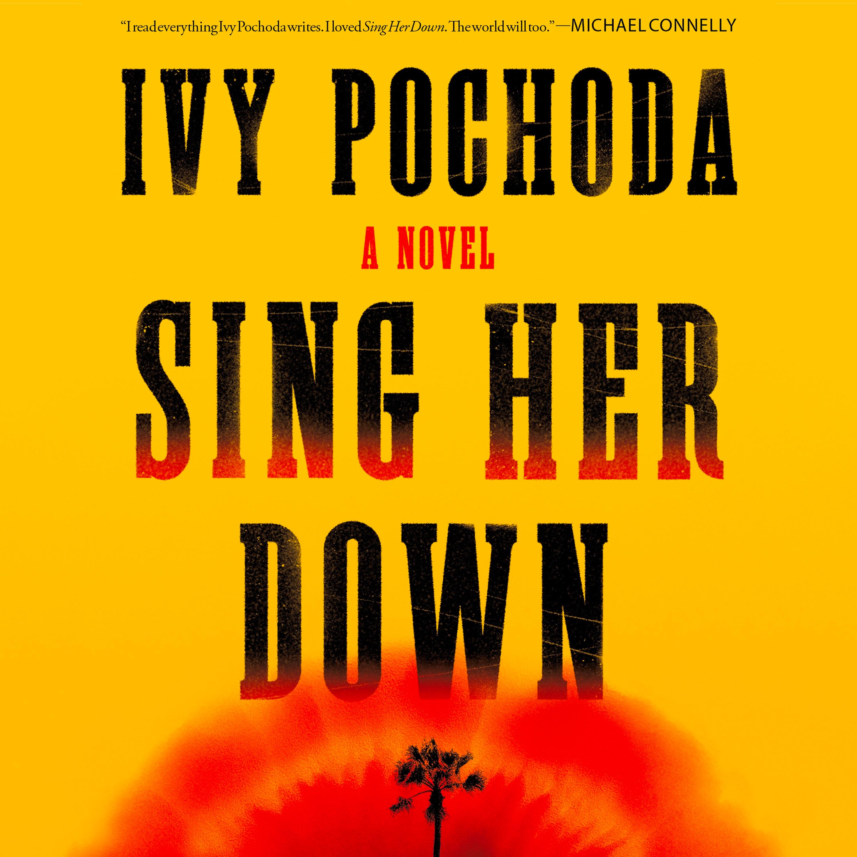 Sing Her Down
