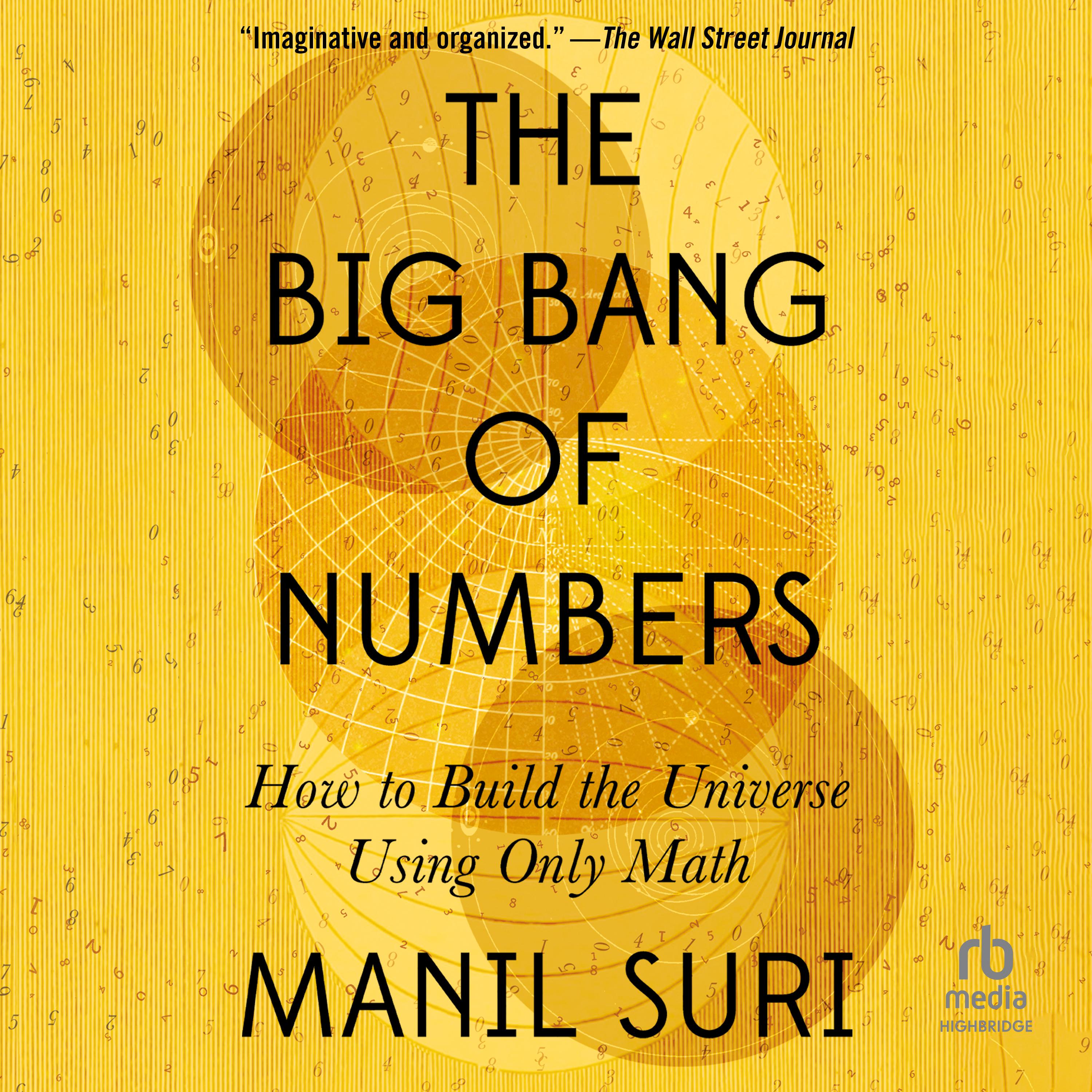 The Big Bang of Numbers