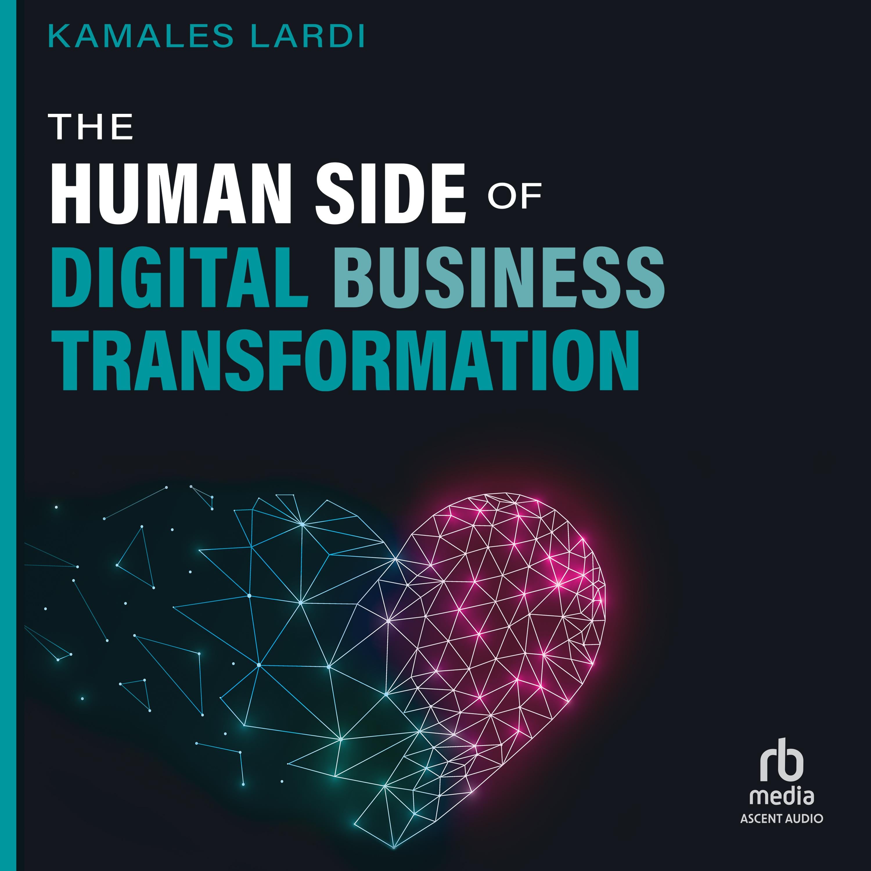 The Human Side of Digital Business Transformation