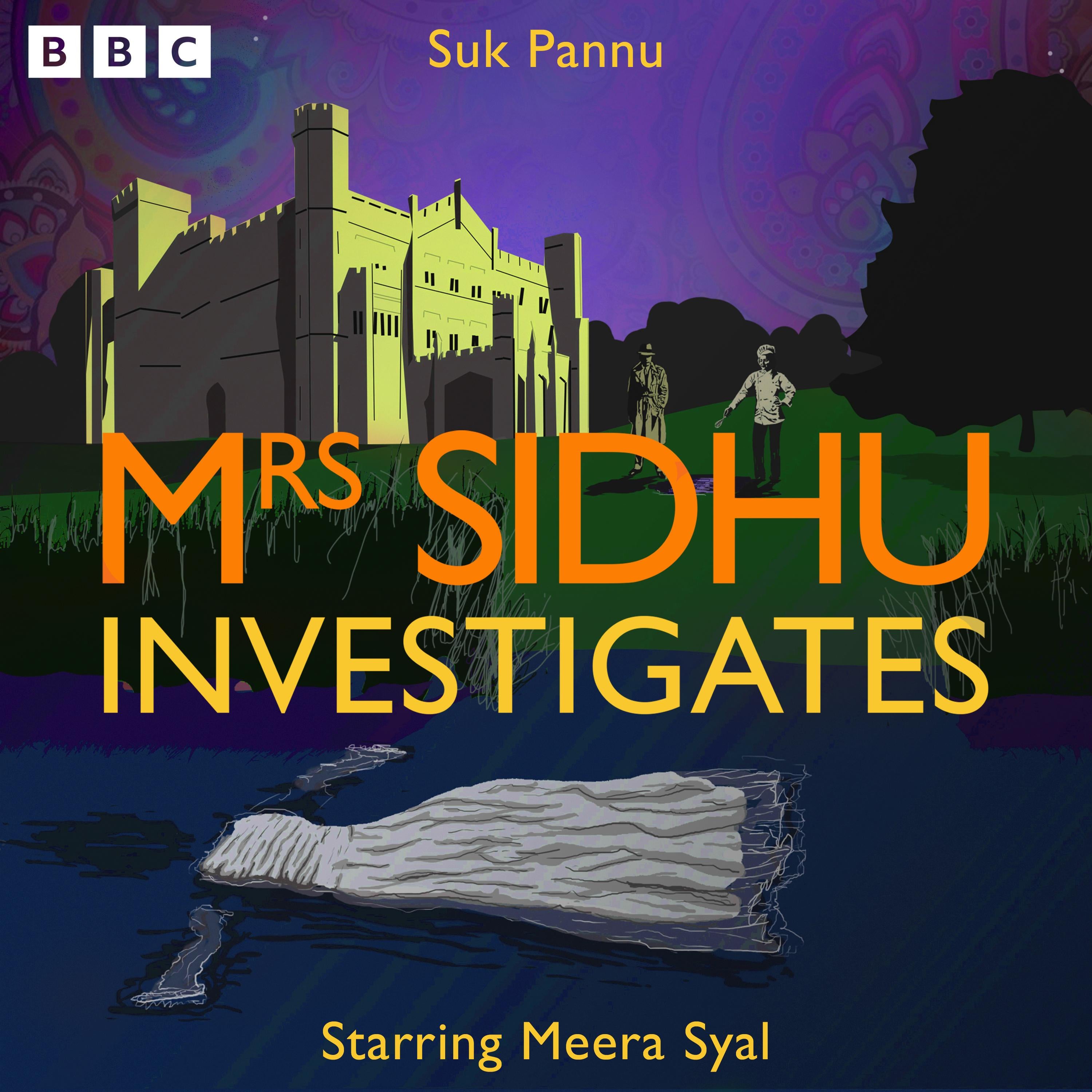 Mrs Sidhu Investigates