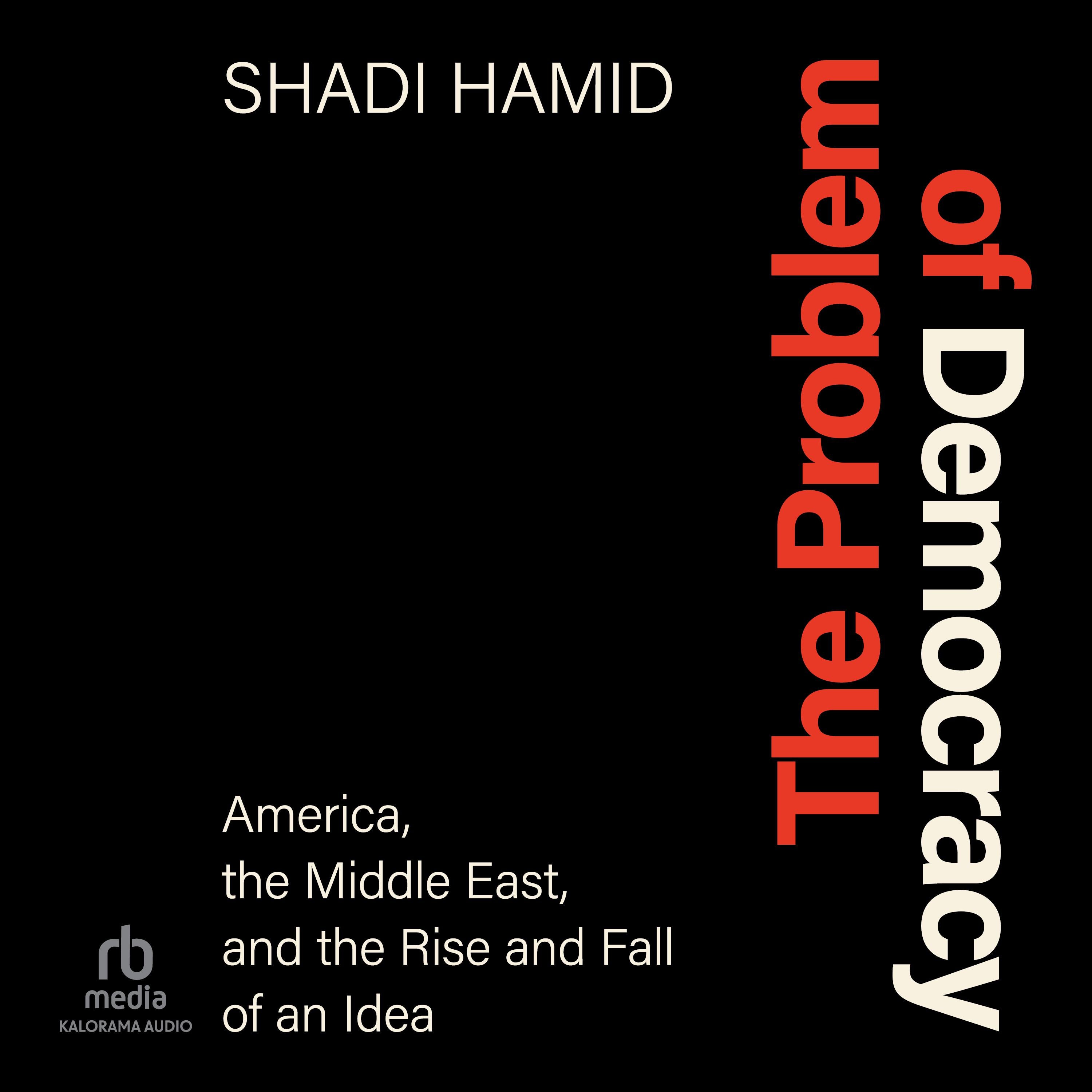 The Problem of Democracy