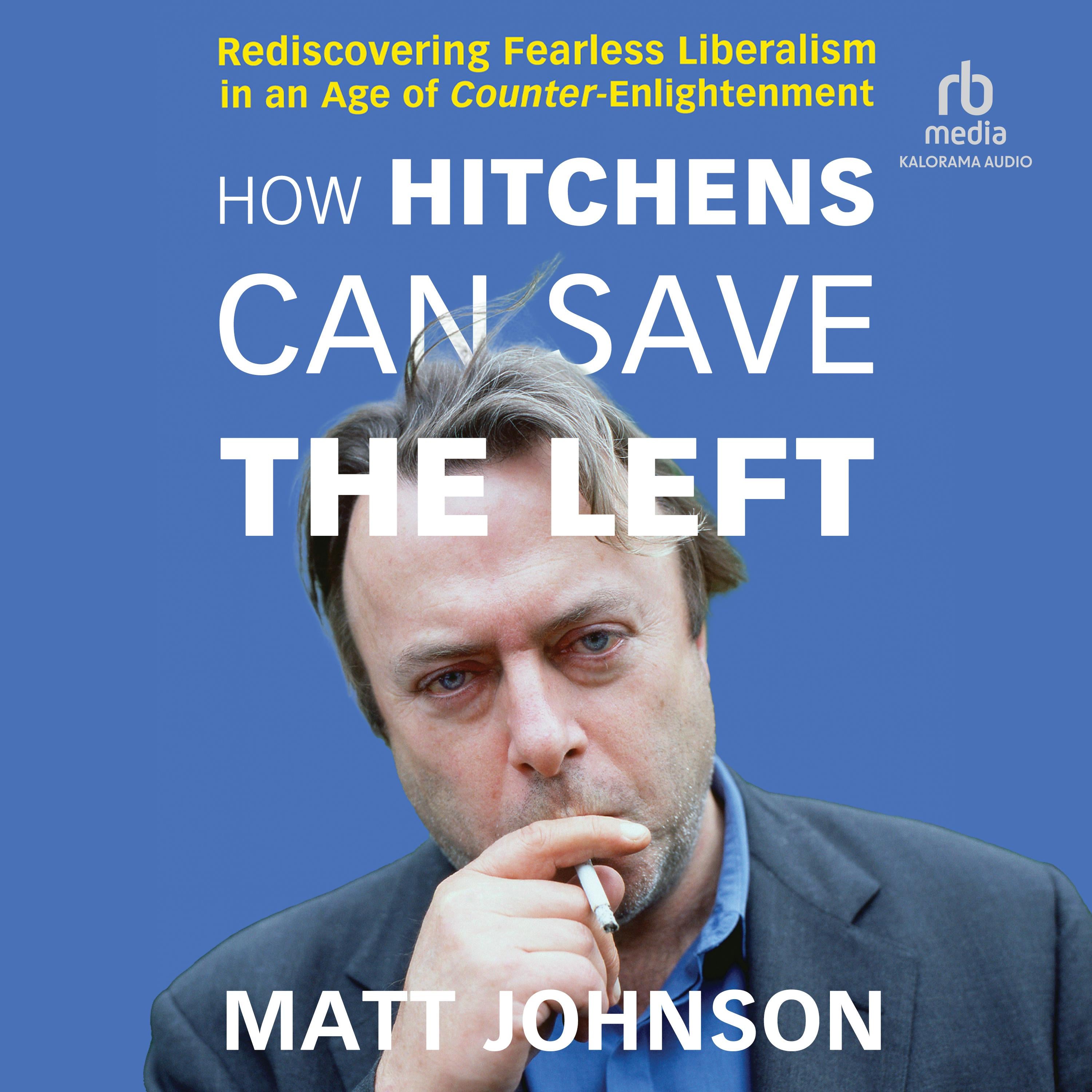 How Hitchens Can Save the Left