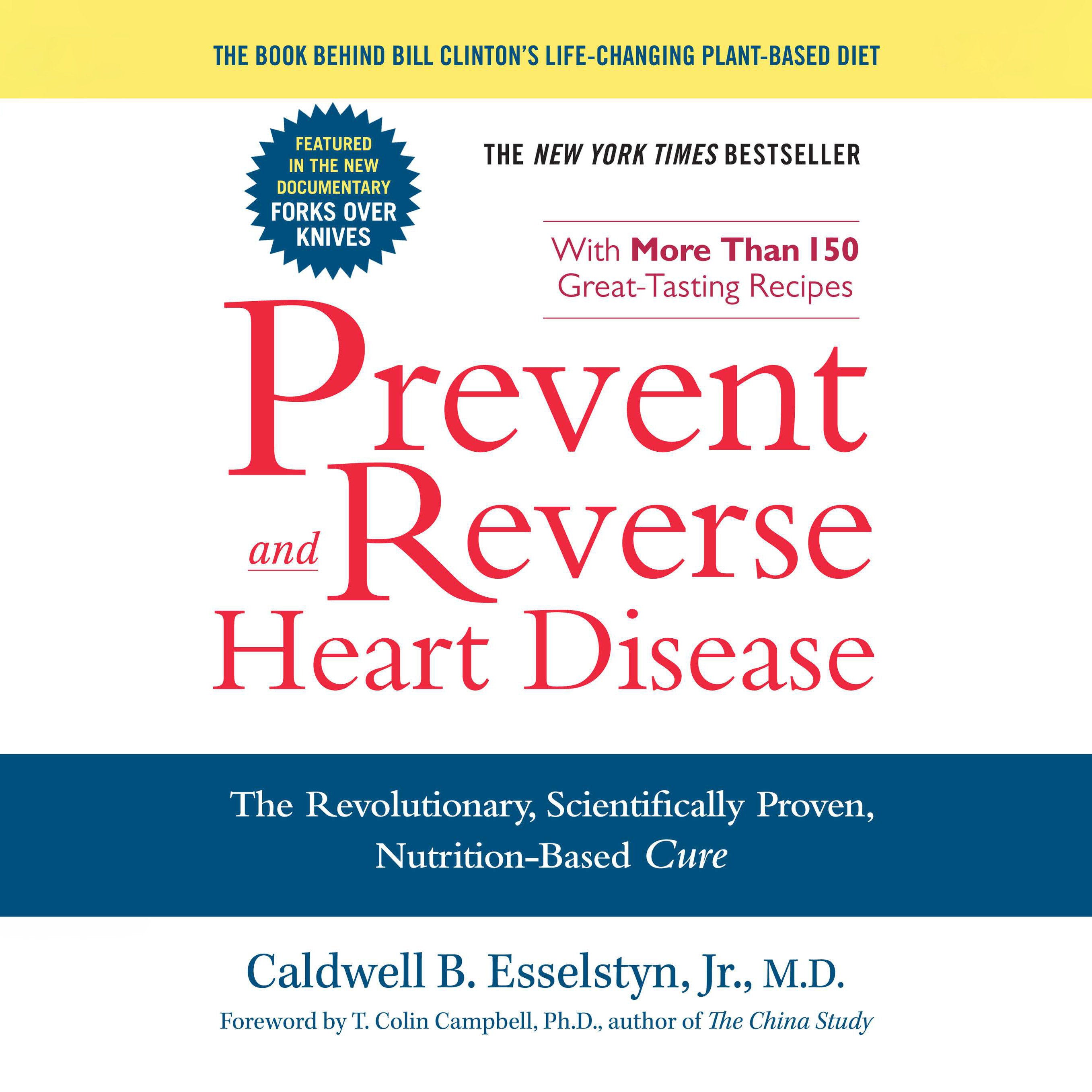 Prevent and Reverse Heart Disease