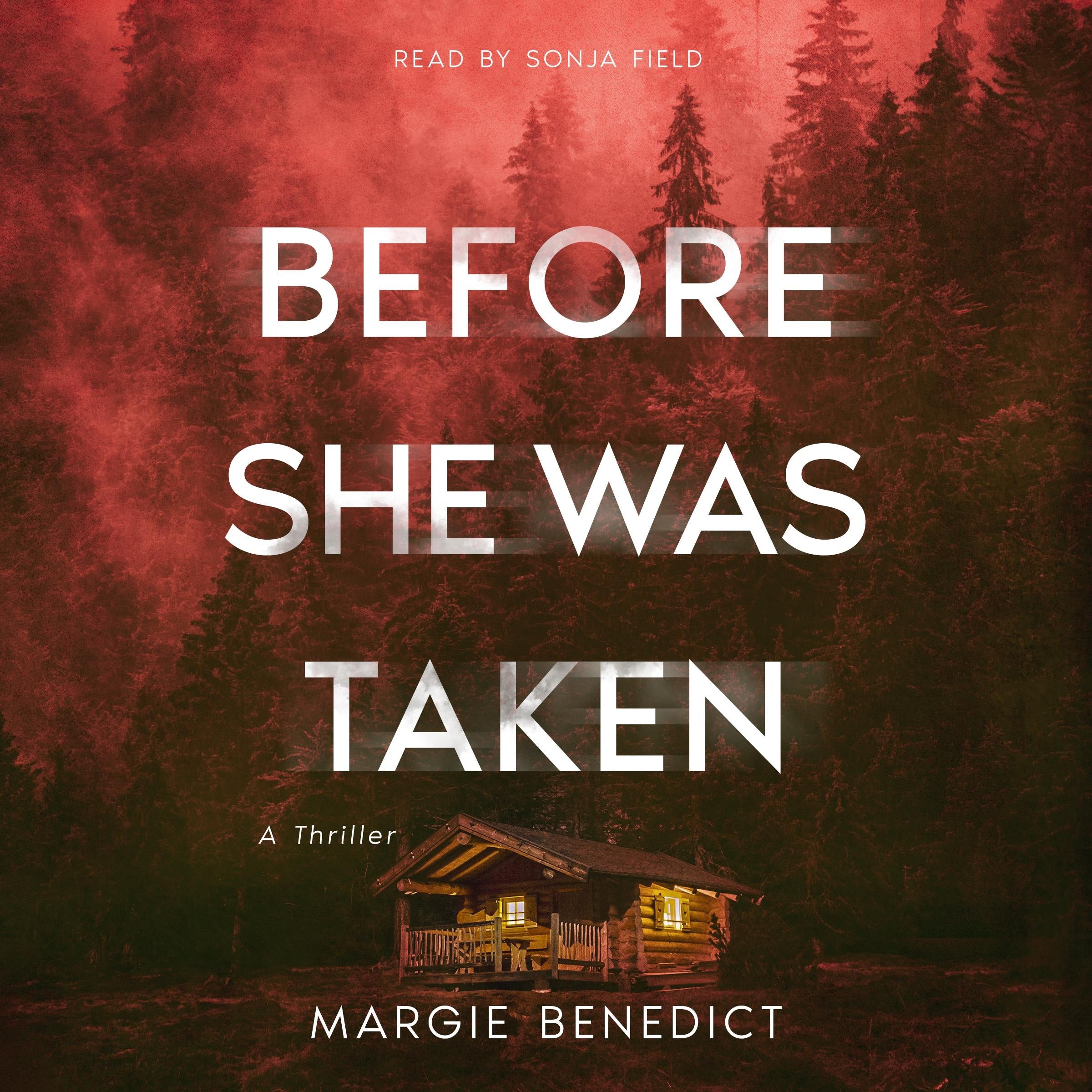 Before She Was Taken