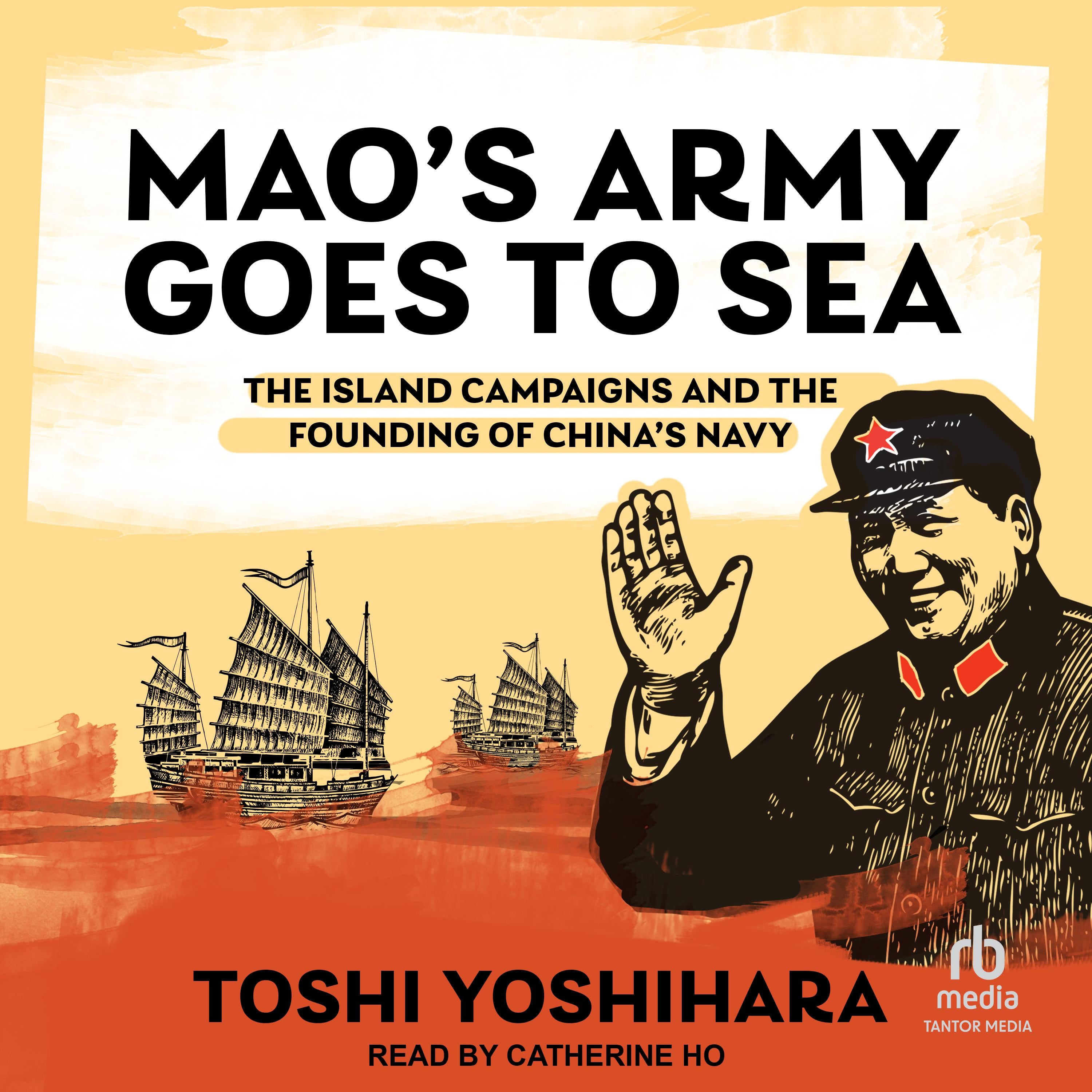Mao's Army Goes to Sea