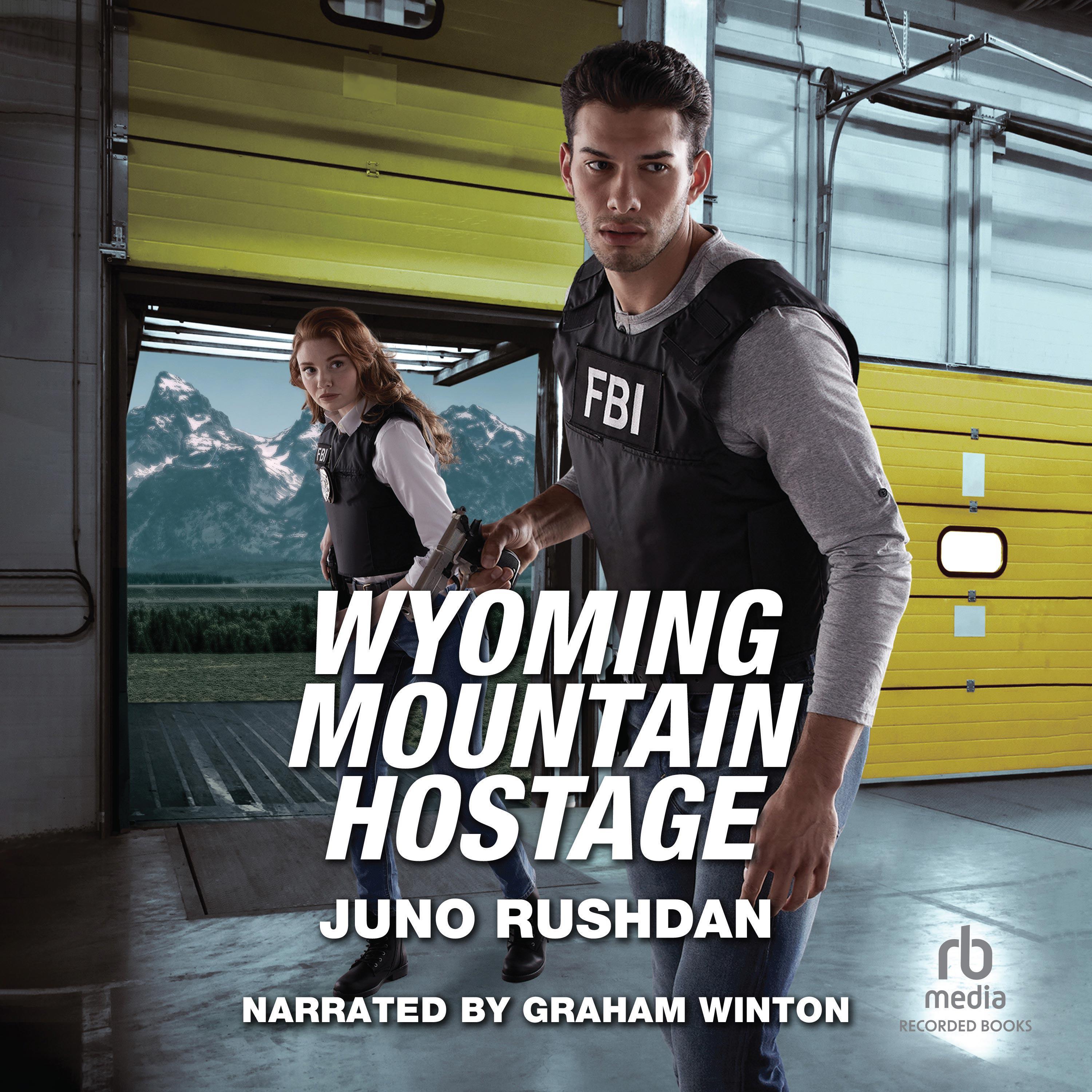Wyoming Mountain Hostage