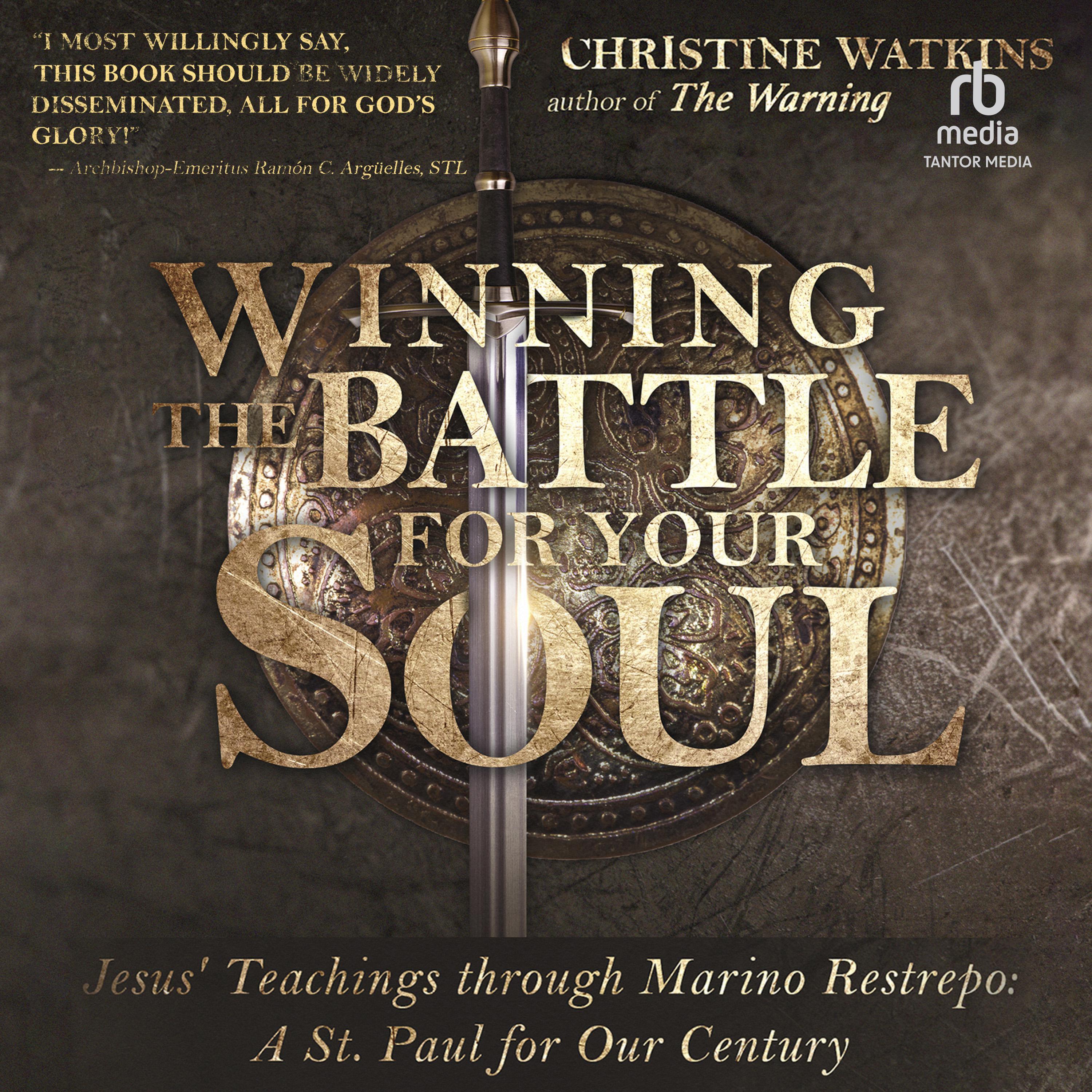 Winning the Battle for Your Soul