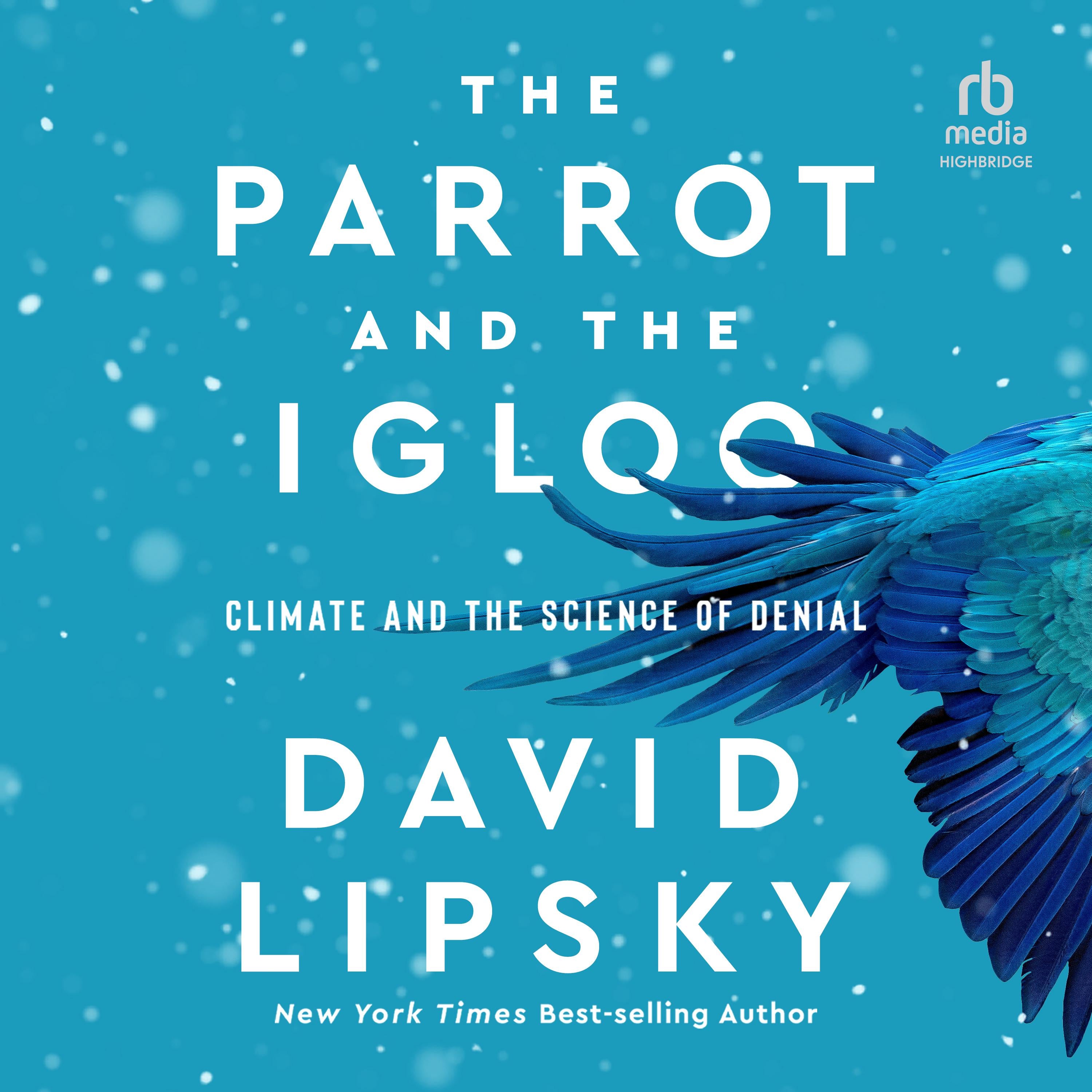 The Parrot and the Igloo